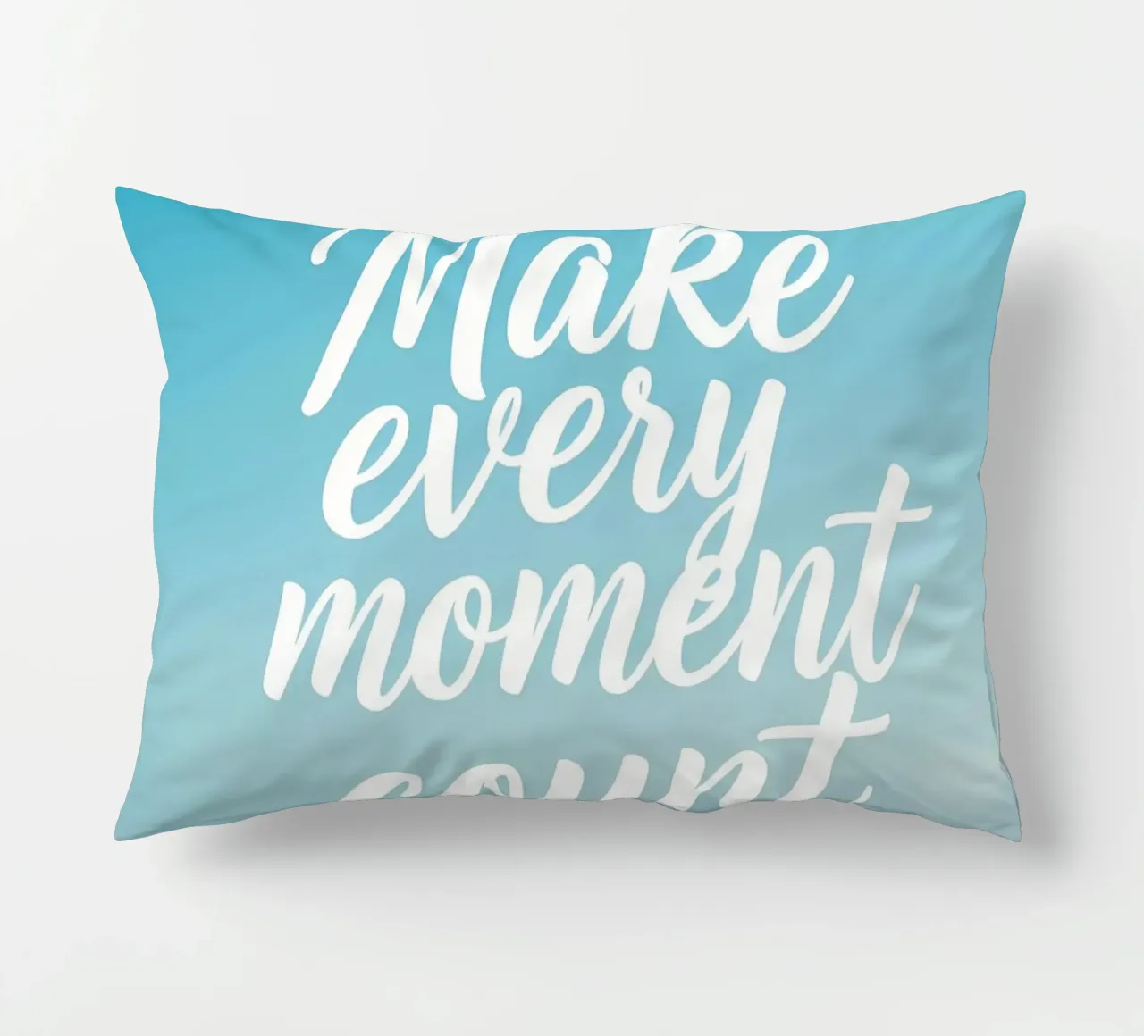 Make Every Moment Count decorative cushion by inspirational quote
