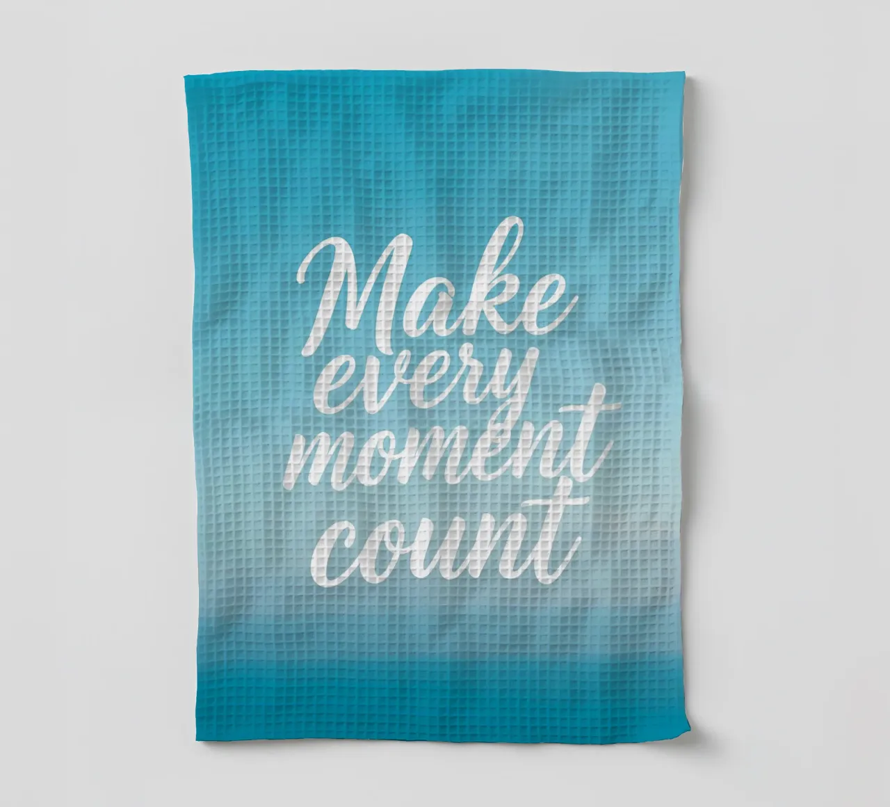 Faire en sorte que chaque instant compte torchon de inspirational quote