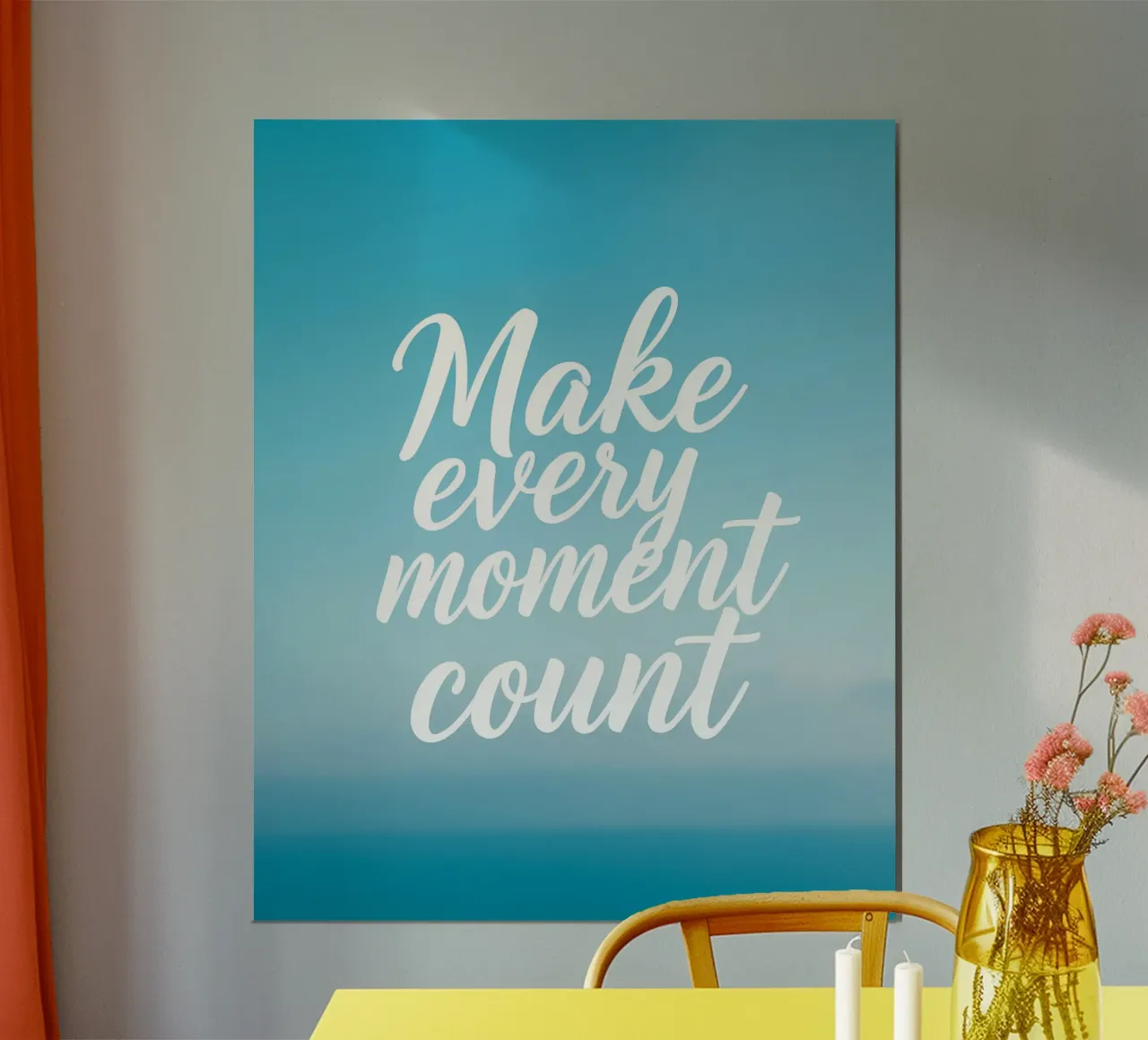 Faire en sorte que chaque instant compte poster de inspirational quote