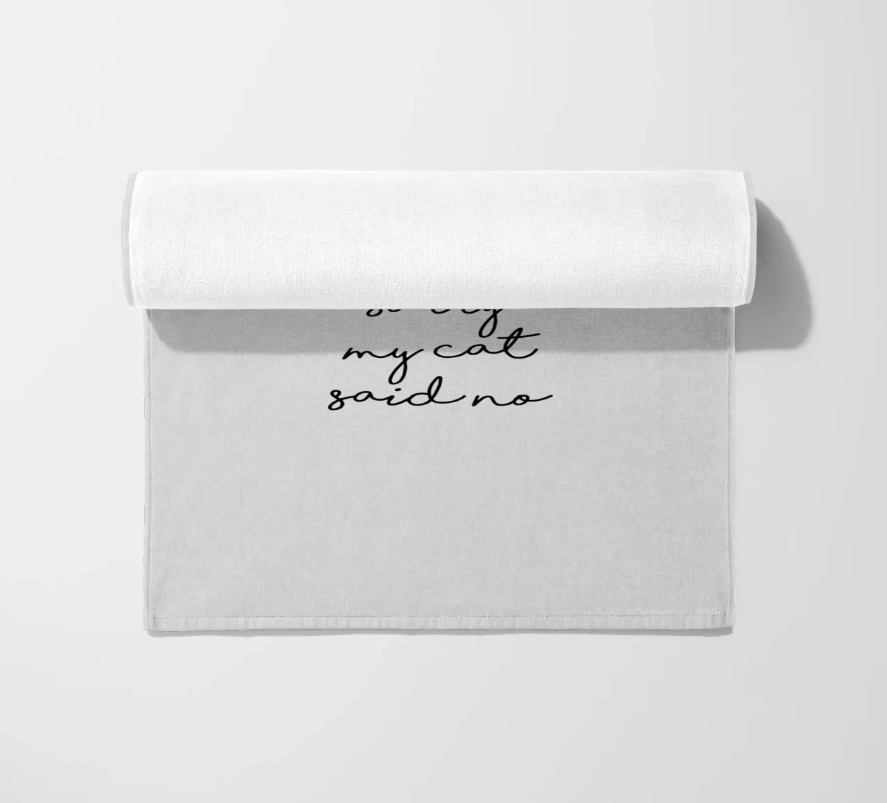Sorry My Cat Said No beach towel by Orara Studio