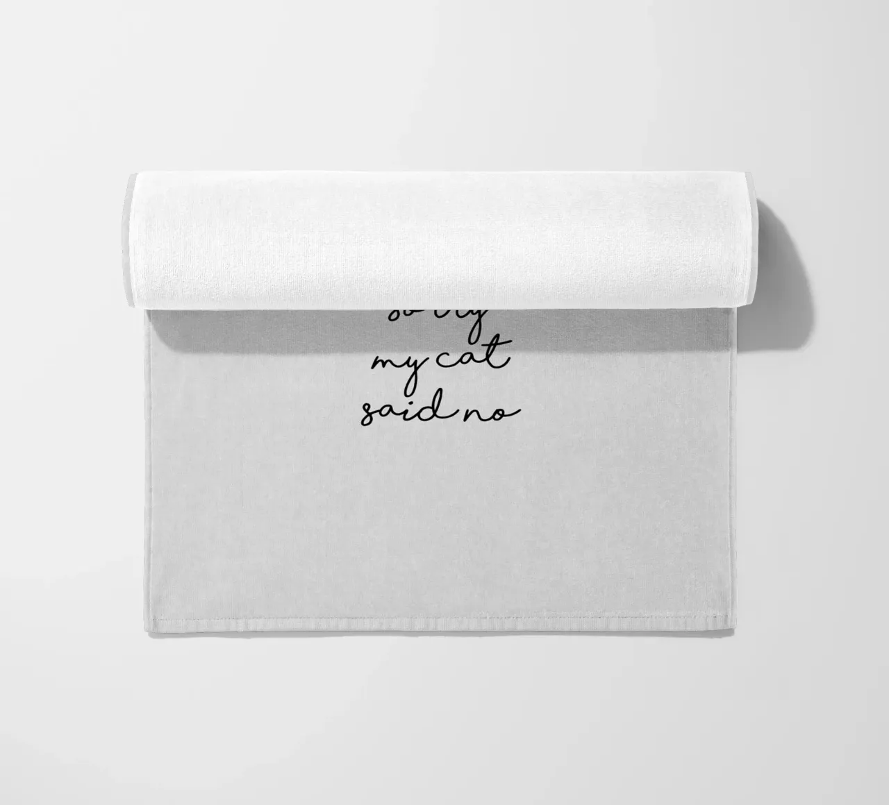 Sorry My Cat Said No beach towel by Orara Studio