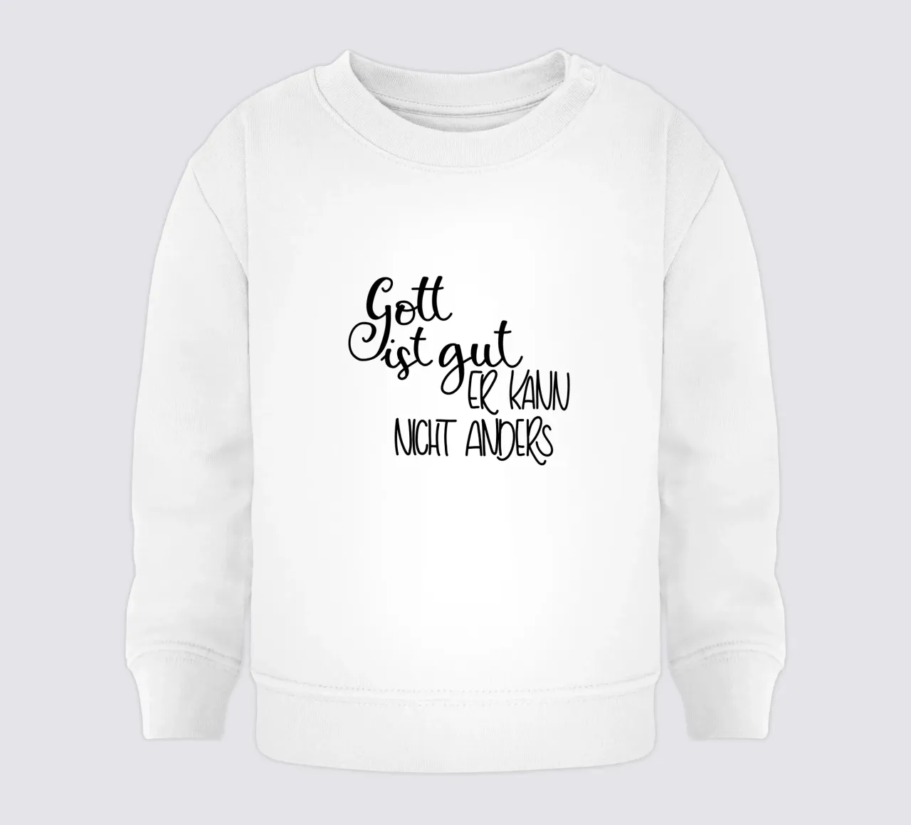 Gott ist gut,er kann nicht anders! felpa neonato da Letters of Love