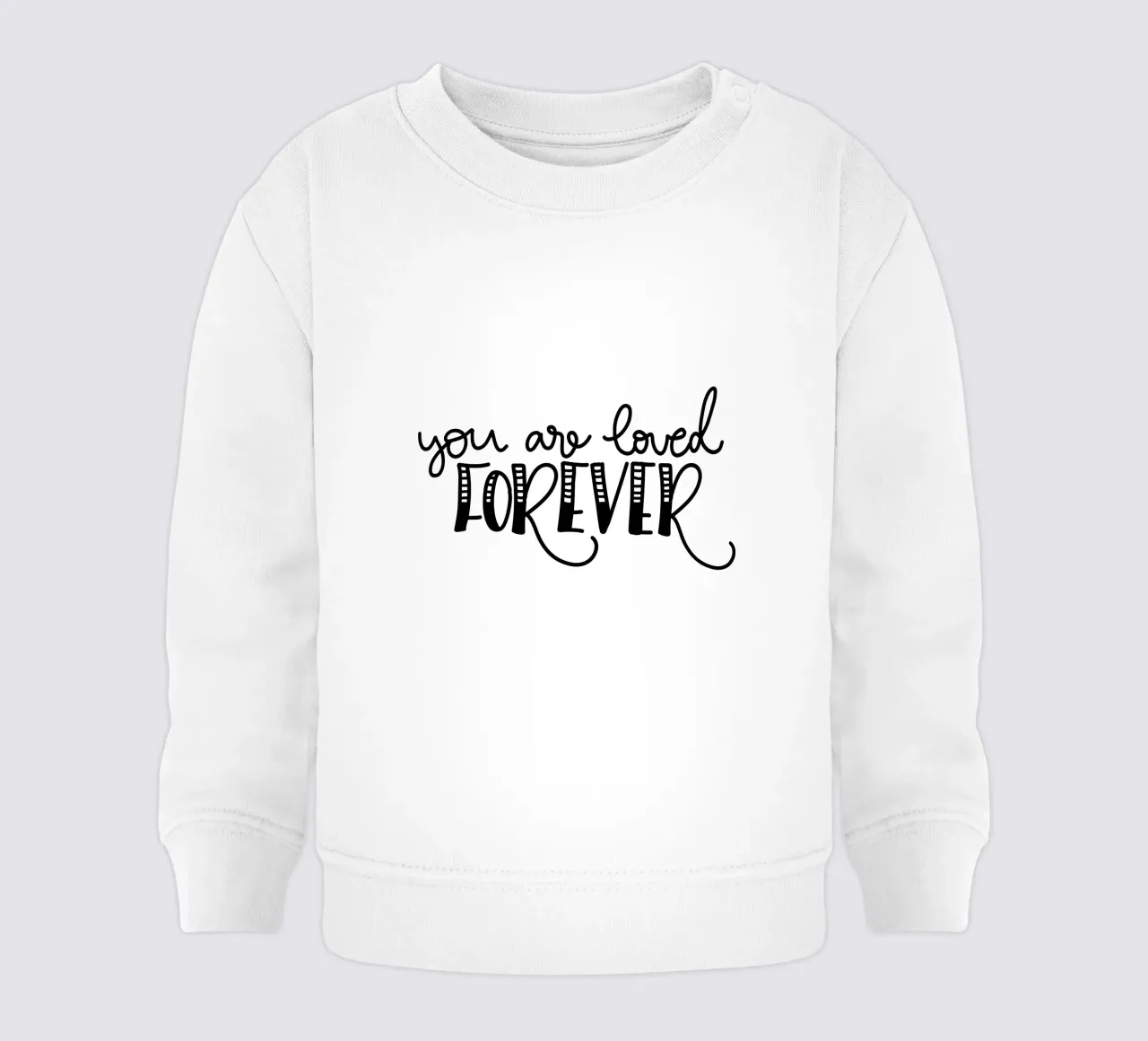 You are loved forever felpa neonato da Letters of Love