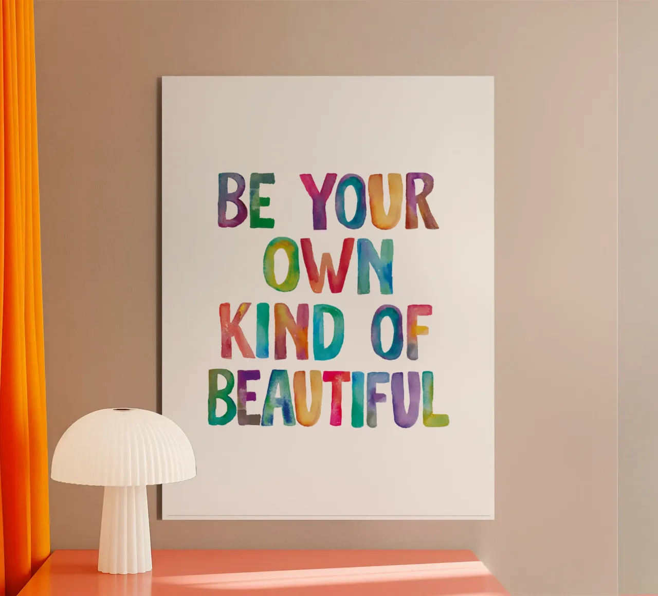 Be Your Own Kind of Beautiful Rainbow Typography Design alluminio dibond da THE MOTIVATED TYPE