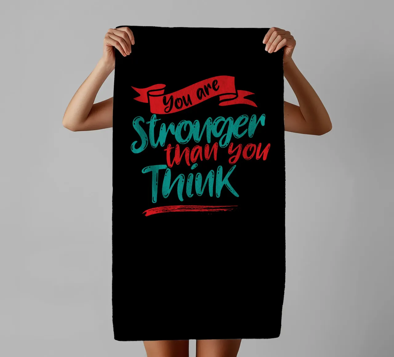 You are Stronger than you think towel by Gunawan Rb