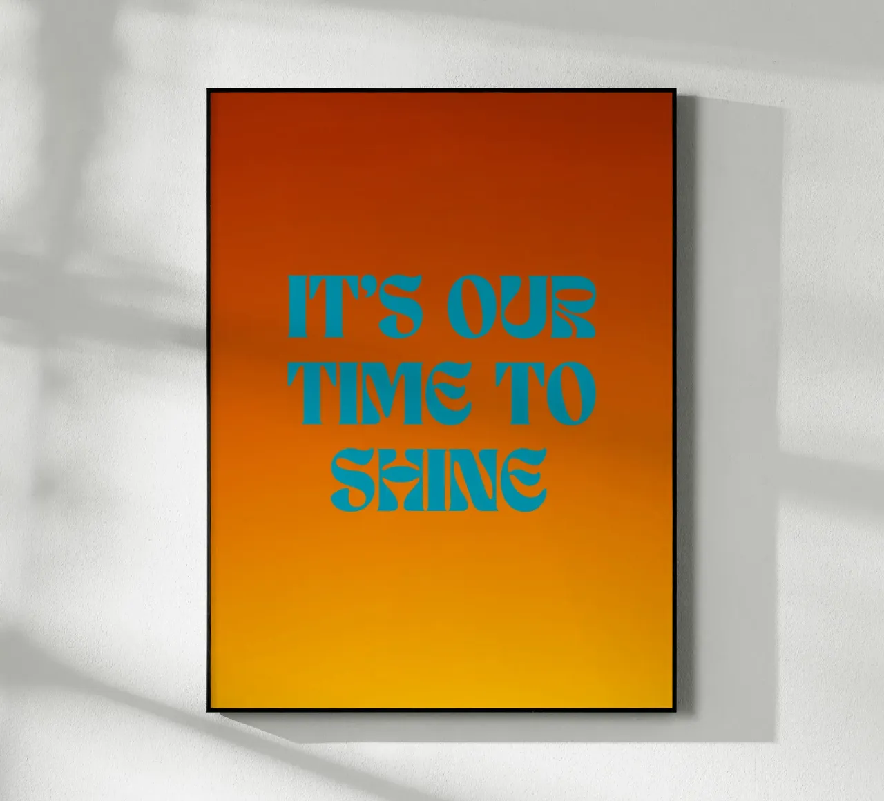 Shine Bright plexiglass da inspirational quote