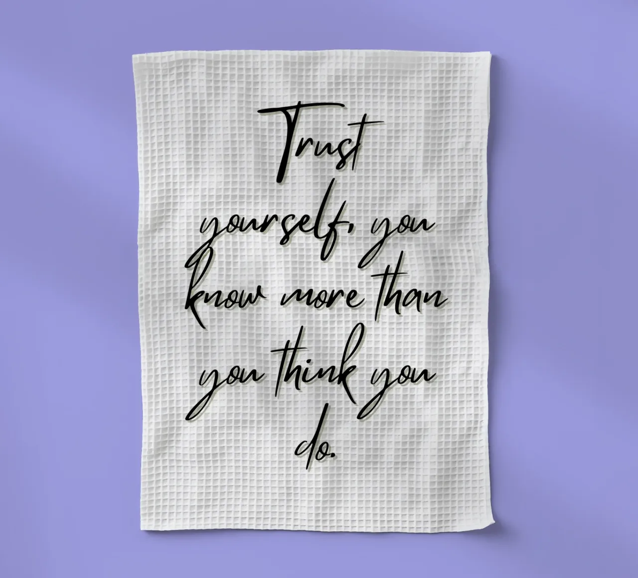 Fiducia in se stessi canovaccio da cucina da inspirational quote