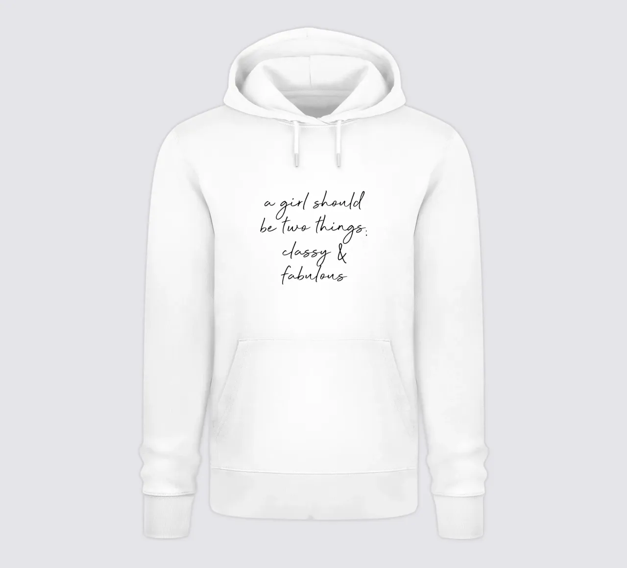 Classy & Fabulous Quote hoodie by Orara Studio