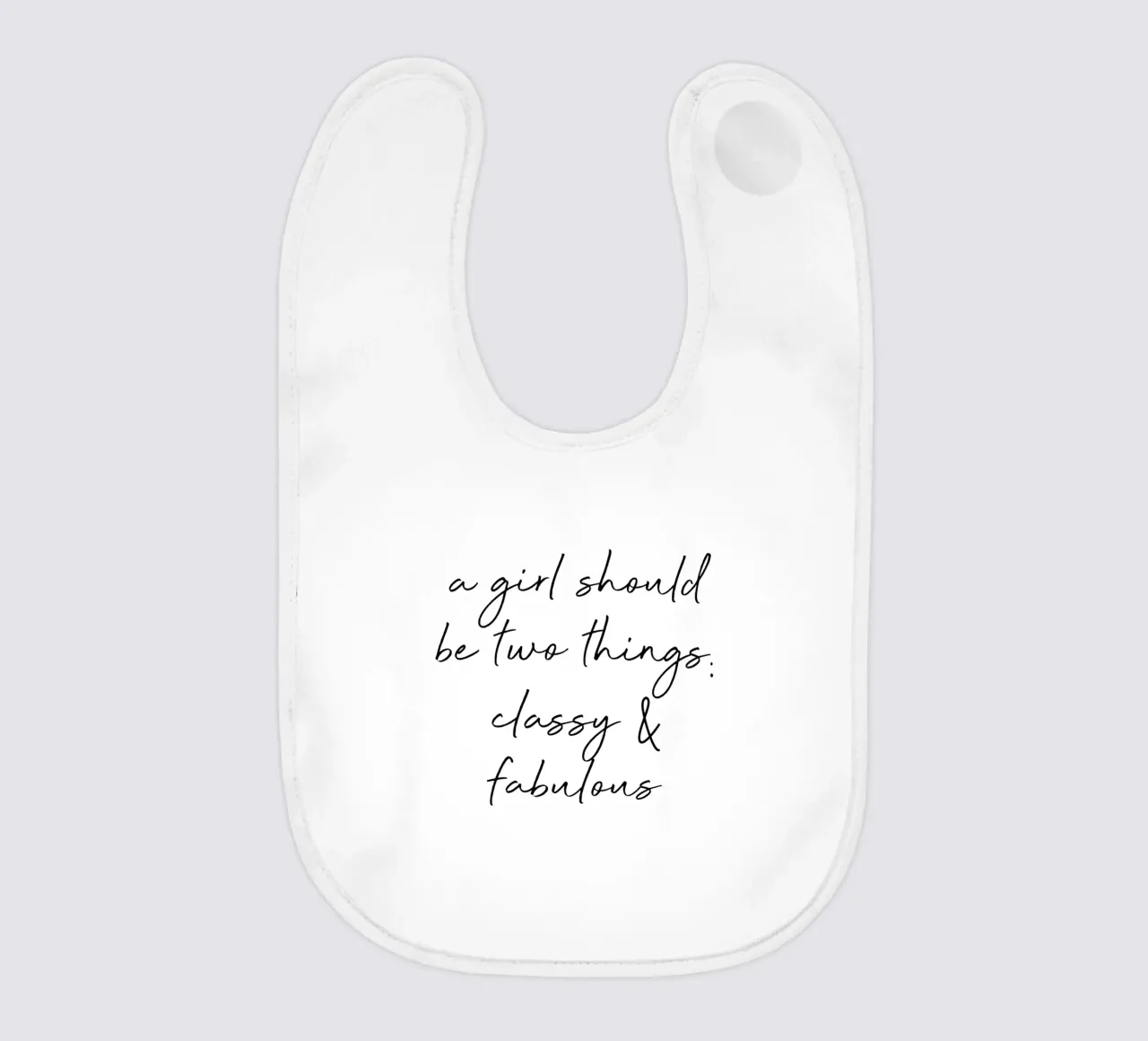 Classy & Fabulous Quote baby bib by Orara Studio