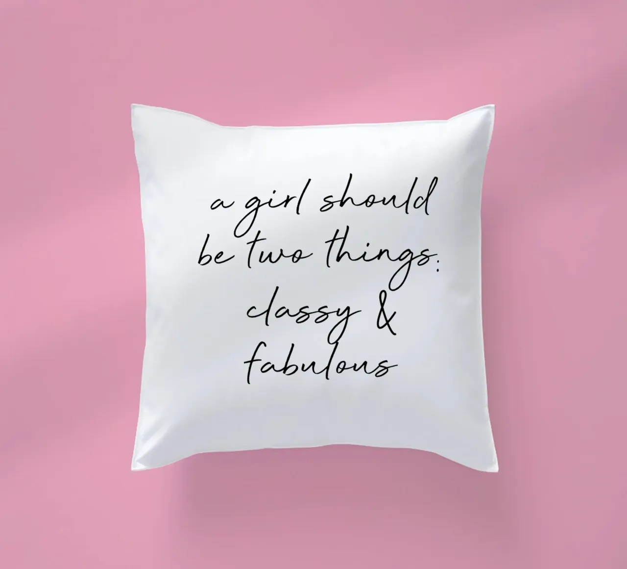 Classy & Fabulous Quote decorative cushion by Orara Studio