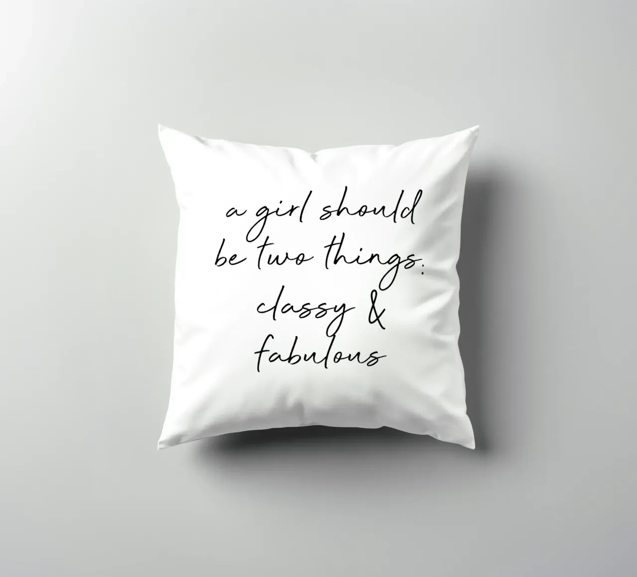 Classy & Fabulous Quote decorative cushion by Orara Studio
