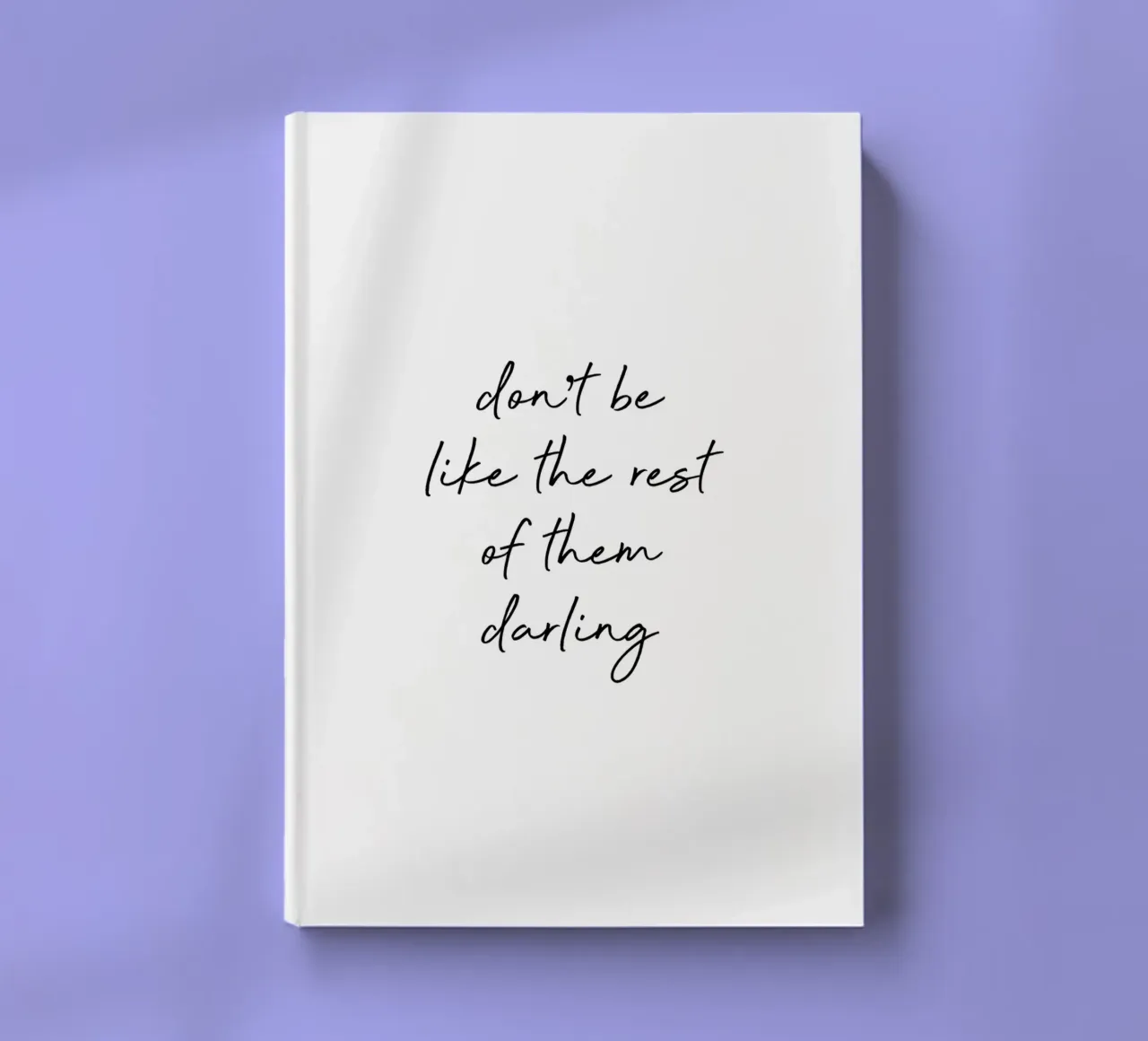 Wees niet als de rest Quote notitieboek van Orara Studio