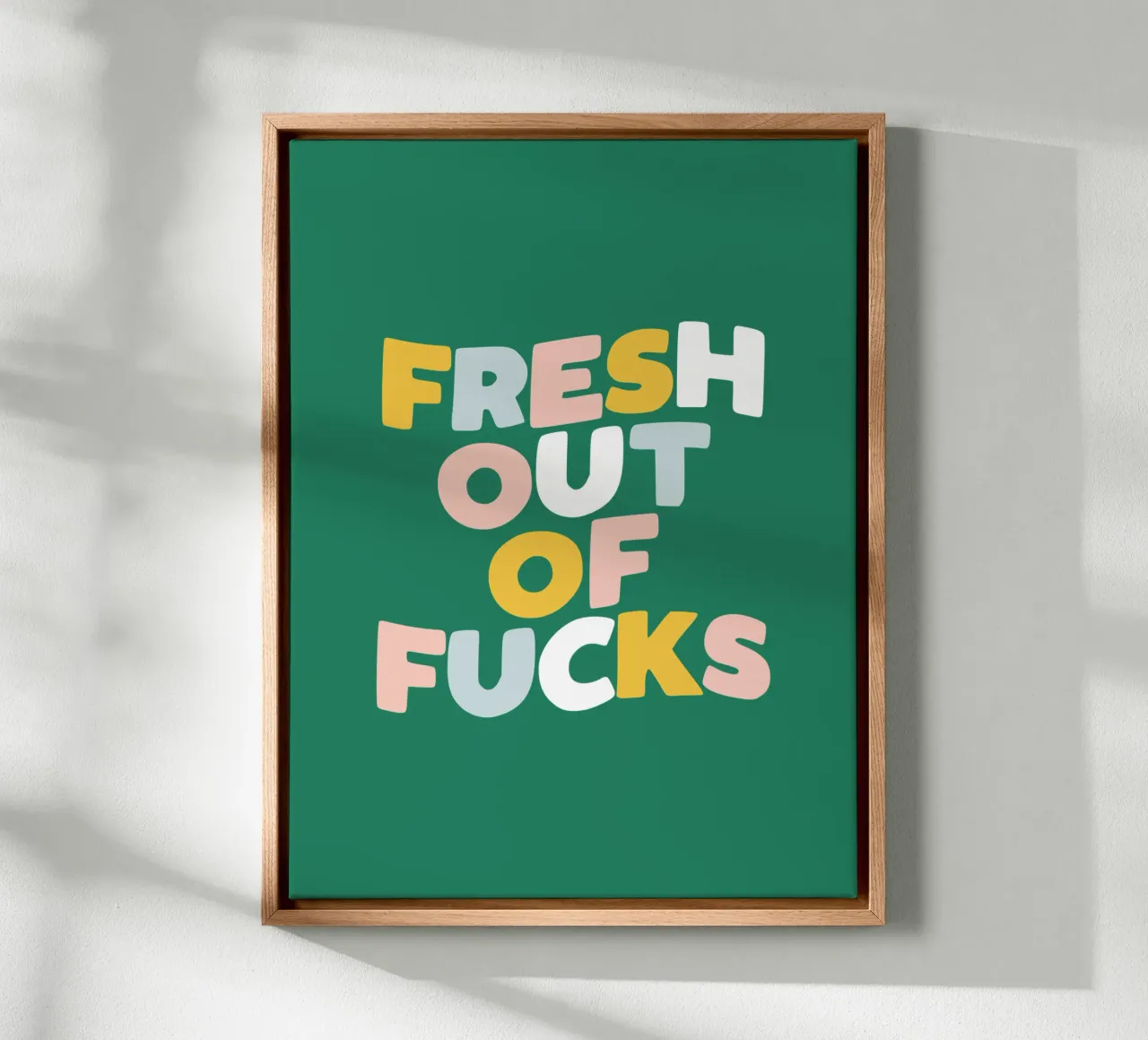Fresh Out of Fucks Typografie Ontwerp in Groen canvas met Baklijst van THE MOTIVATED TYPE