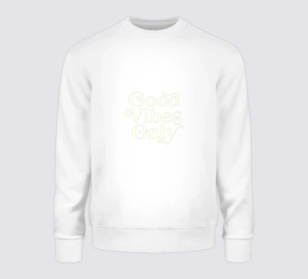 Good Vibes Alleen Stijlvol Typografie Ontwerp sweatshirt van THE MOTIVATED TYPE