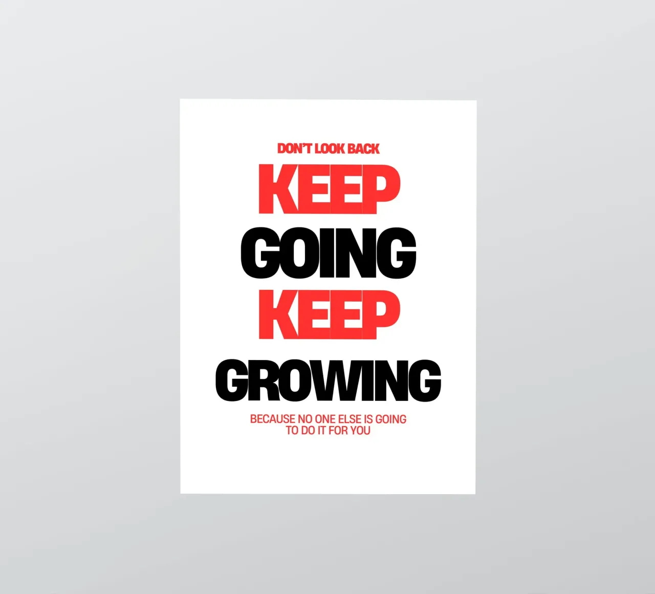 Continuare ad andare avanti, continuare a crescere adesivo da inspirational quote