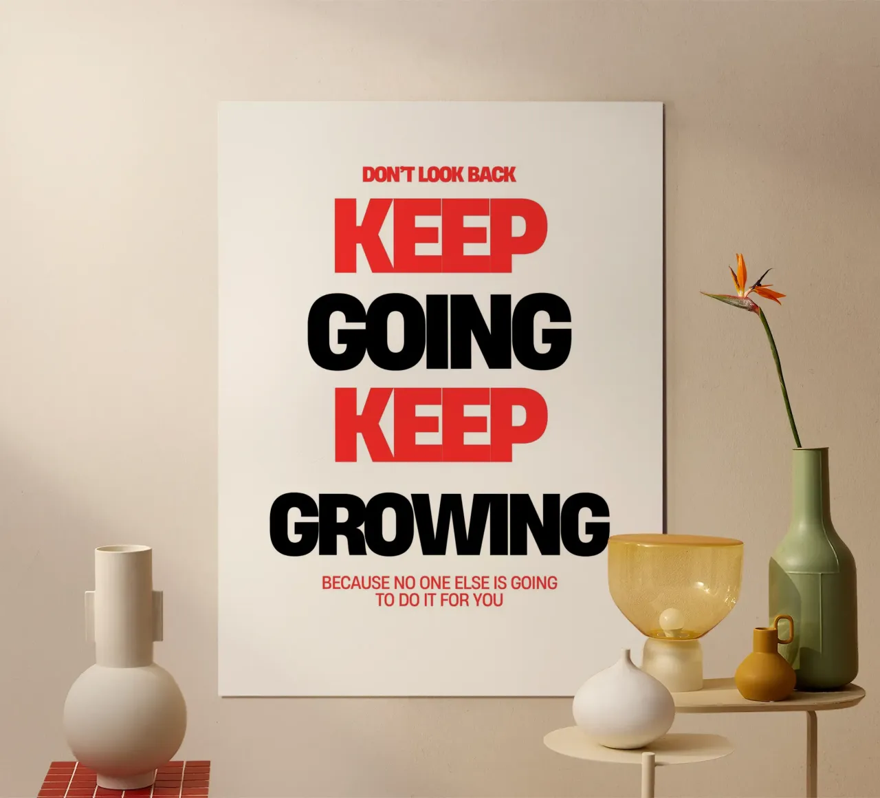 Keep Going, Keep Growing poster by inspirational quote