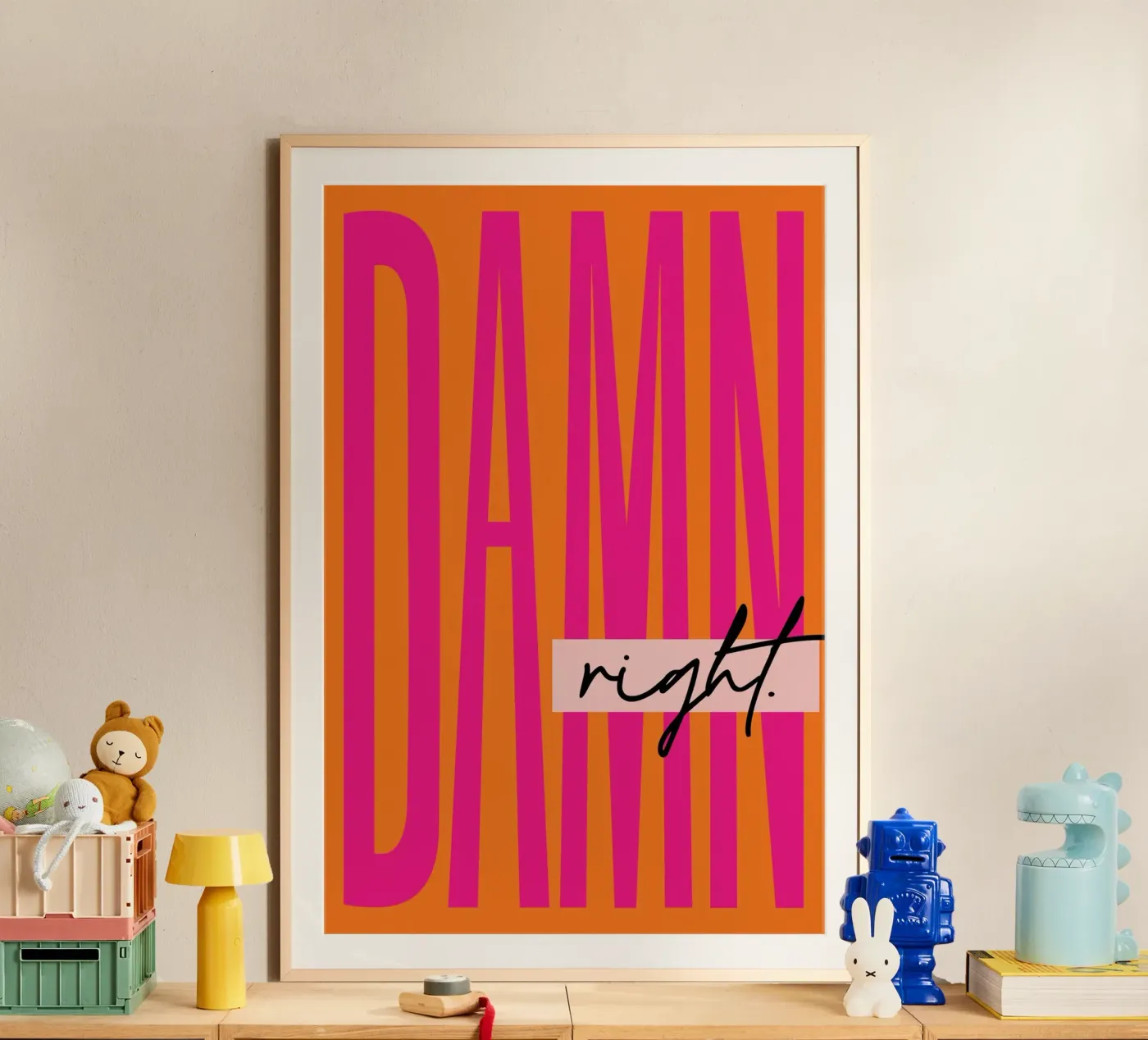 Damn Right - Orange poster da Malou-Studio