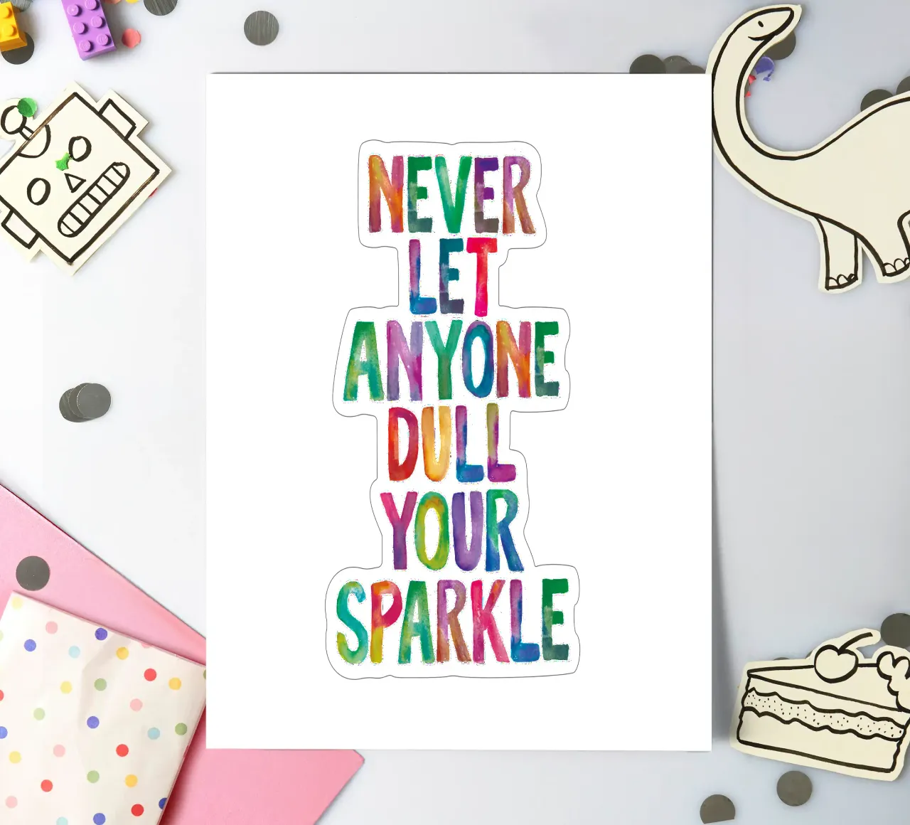 Never Let Anyone Dull Your Sparkle Regenbogen Typografie Des Stickerbogen von THE MOTIVATED TYPE