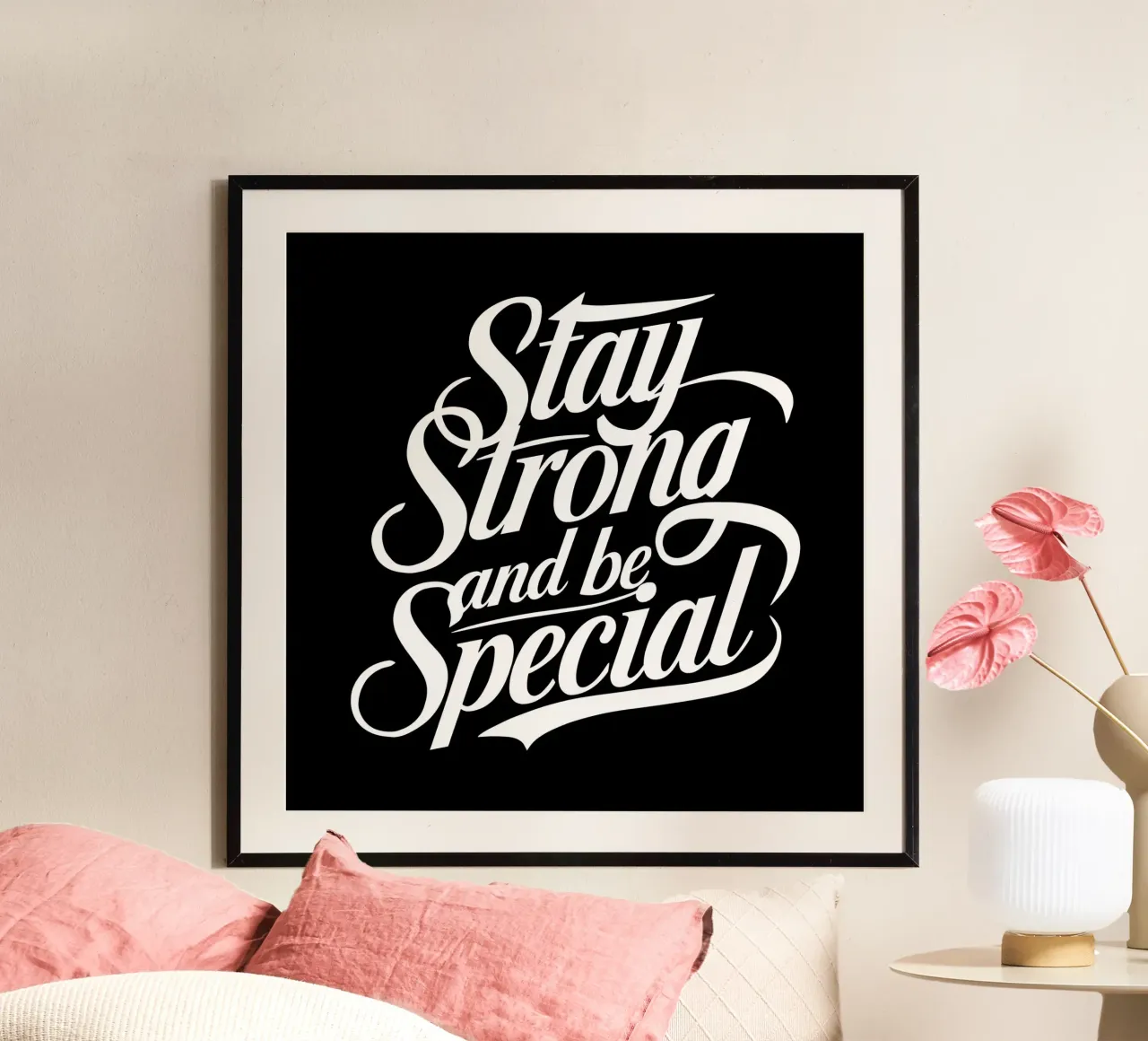 Restez forts, soyez spéciaux poster de inspirational quote