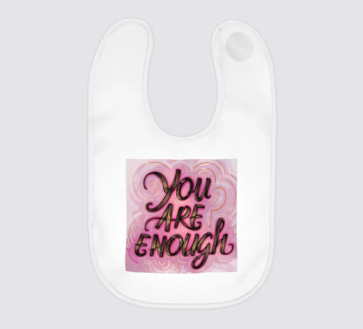 Tu sei abbastanza bavaglino da inspirational quote