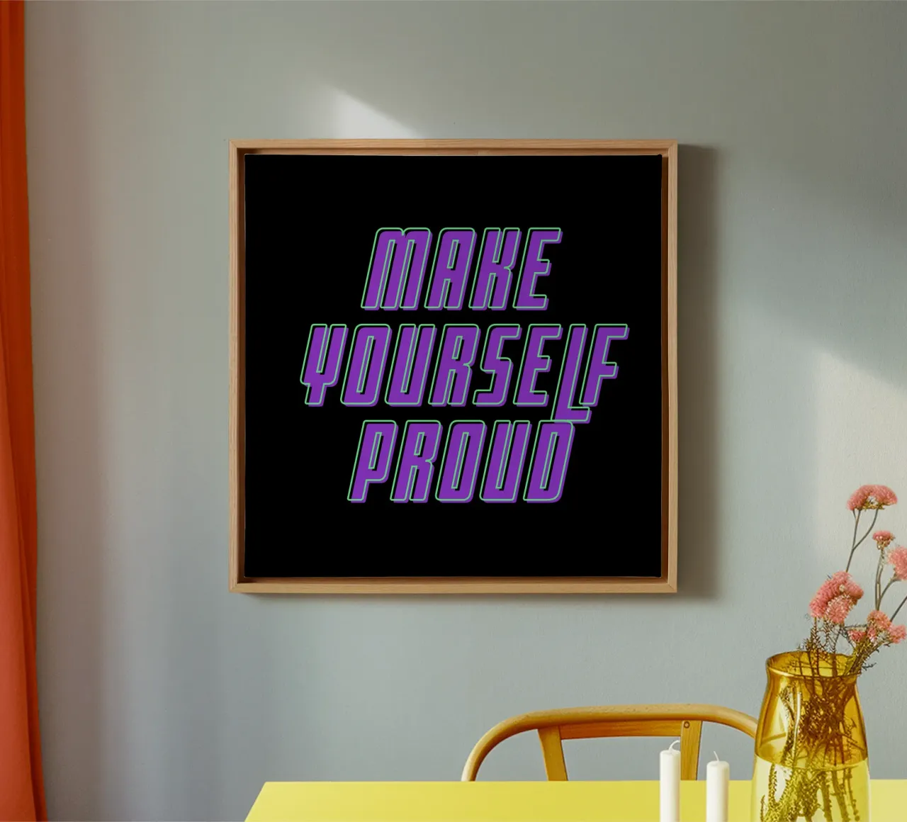 Rendetevi orgogliosi di voi stessi tela da inspirational quote