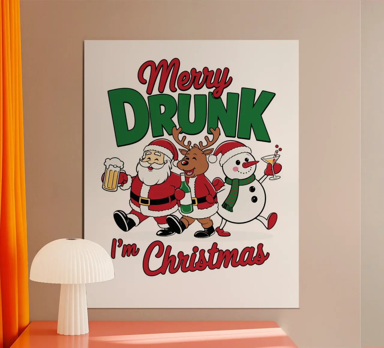 Merry Drunk I'm Christmas poster da edsonramosart