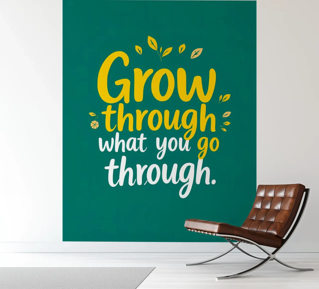 Wachsen durch Fototapete von inspirational quote