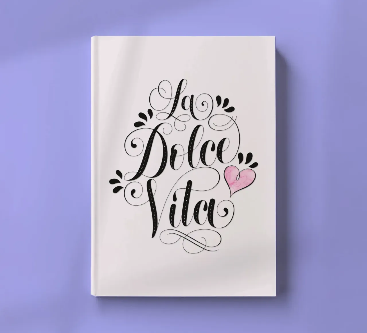 La Dolce Vita. Kalligrafie. Leichtigkeit wie in Italien Notizbuch von CalliLetters