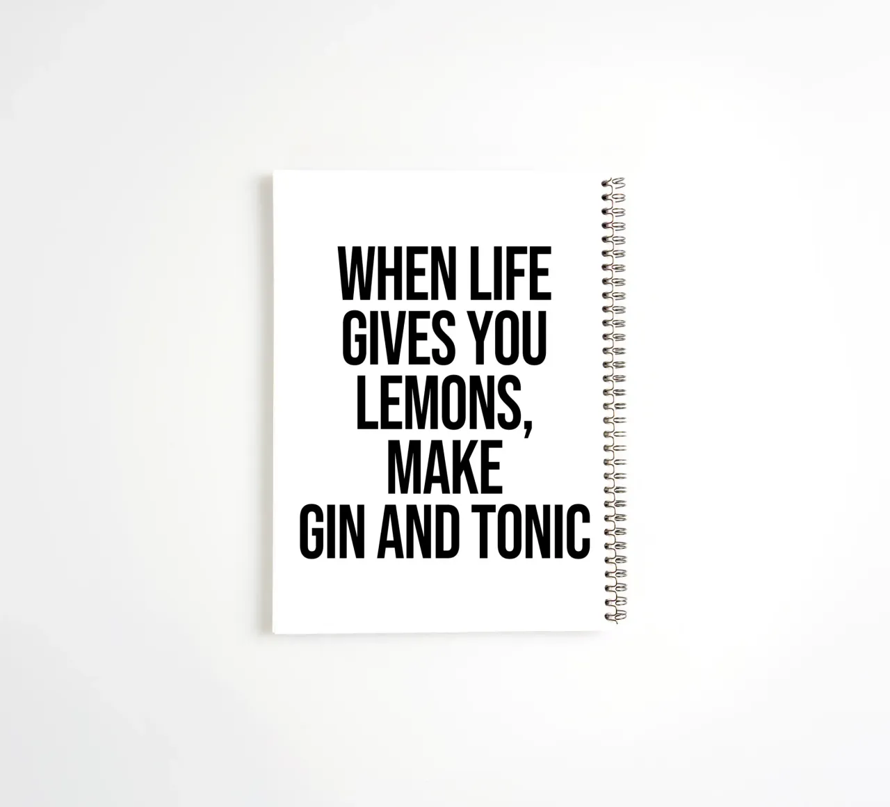 When life gives you lemons, make gin and tonic quote spiral notebook by Paigaam Studio