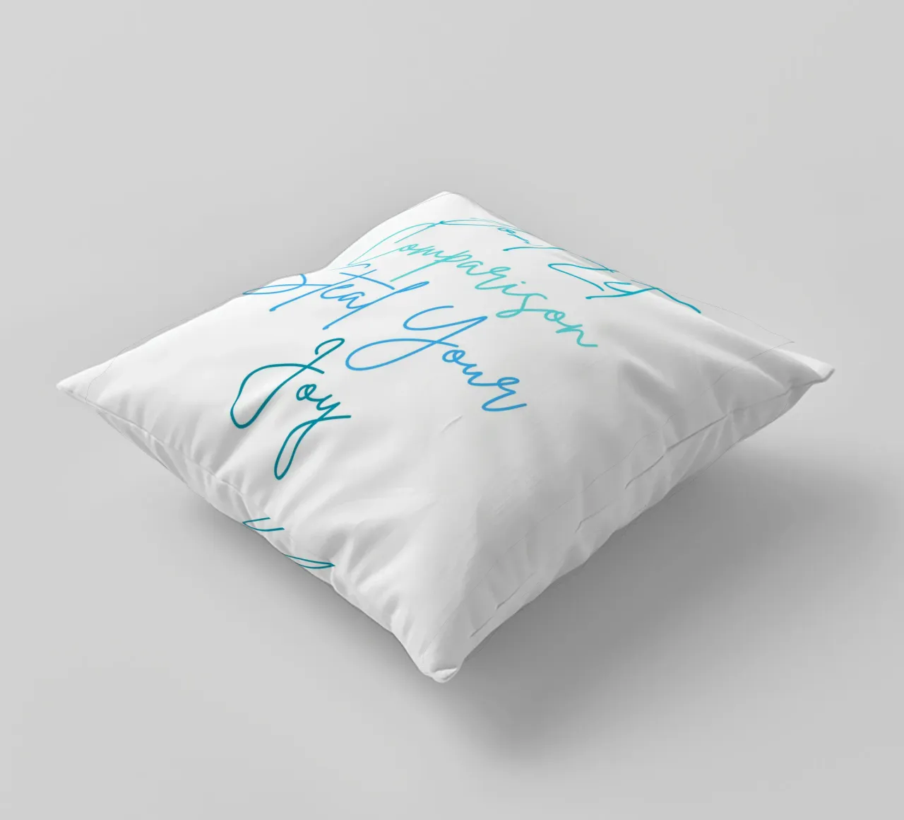 Don't Let Comparison Steal Your Joy - Blue text cuscino da FABOArt
