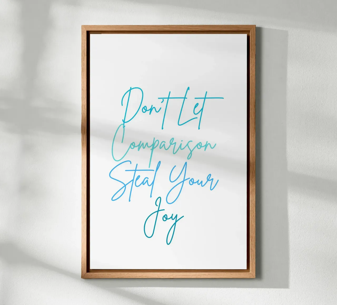 Don't Let Comparison Steal Your Joy - Blue text canvas by FABOArt