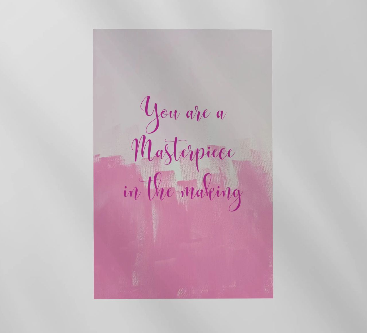 You are a Masterpiece in the making pellicola backlit da FABOArt