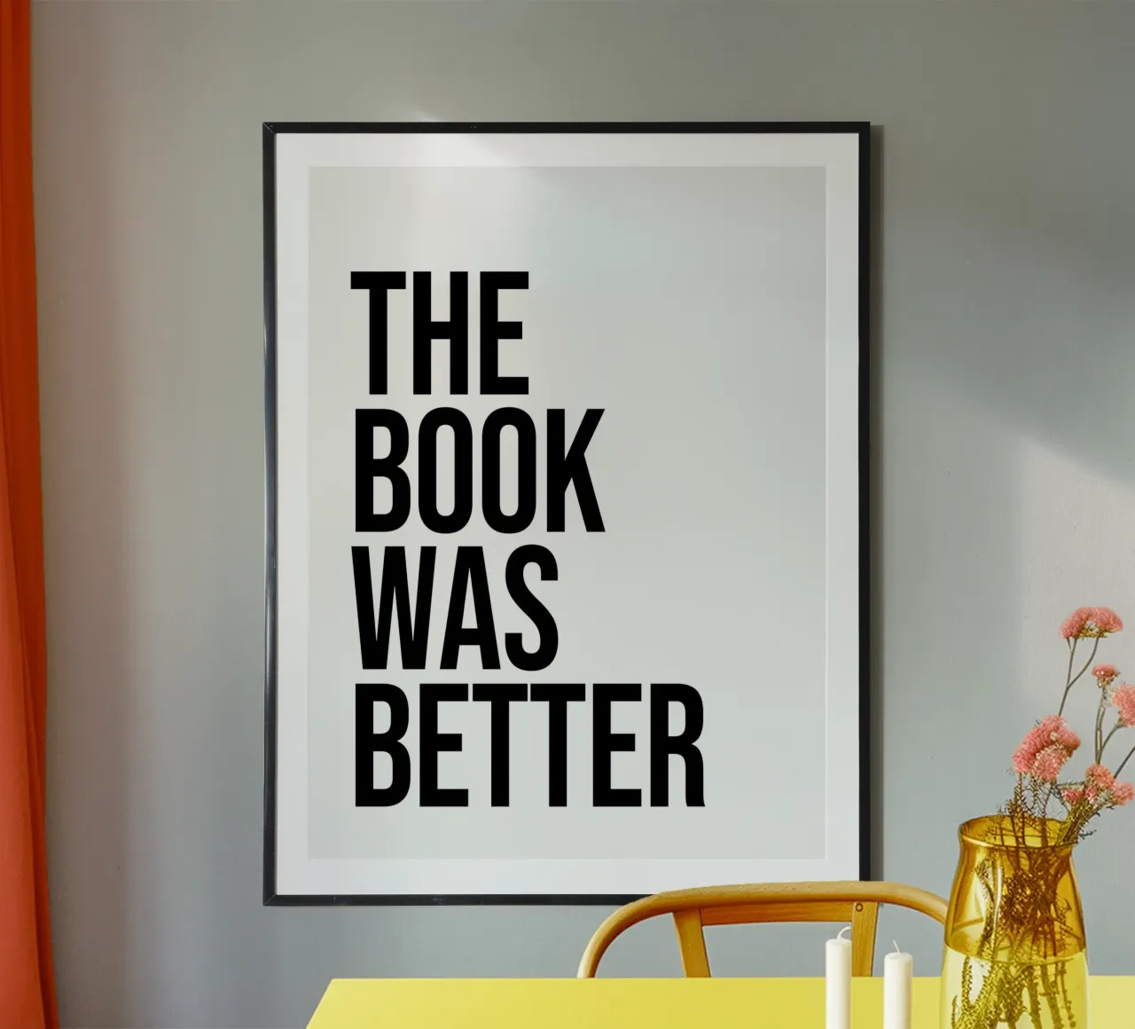 Il libro era una citazione migliore poster con telaio in legno da Paigaam Studio