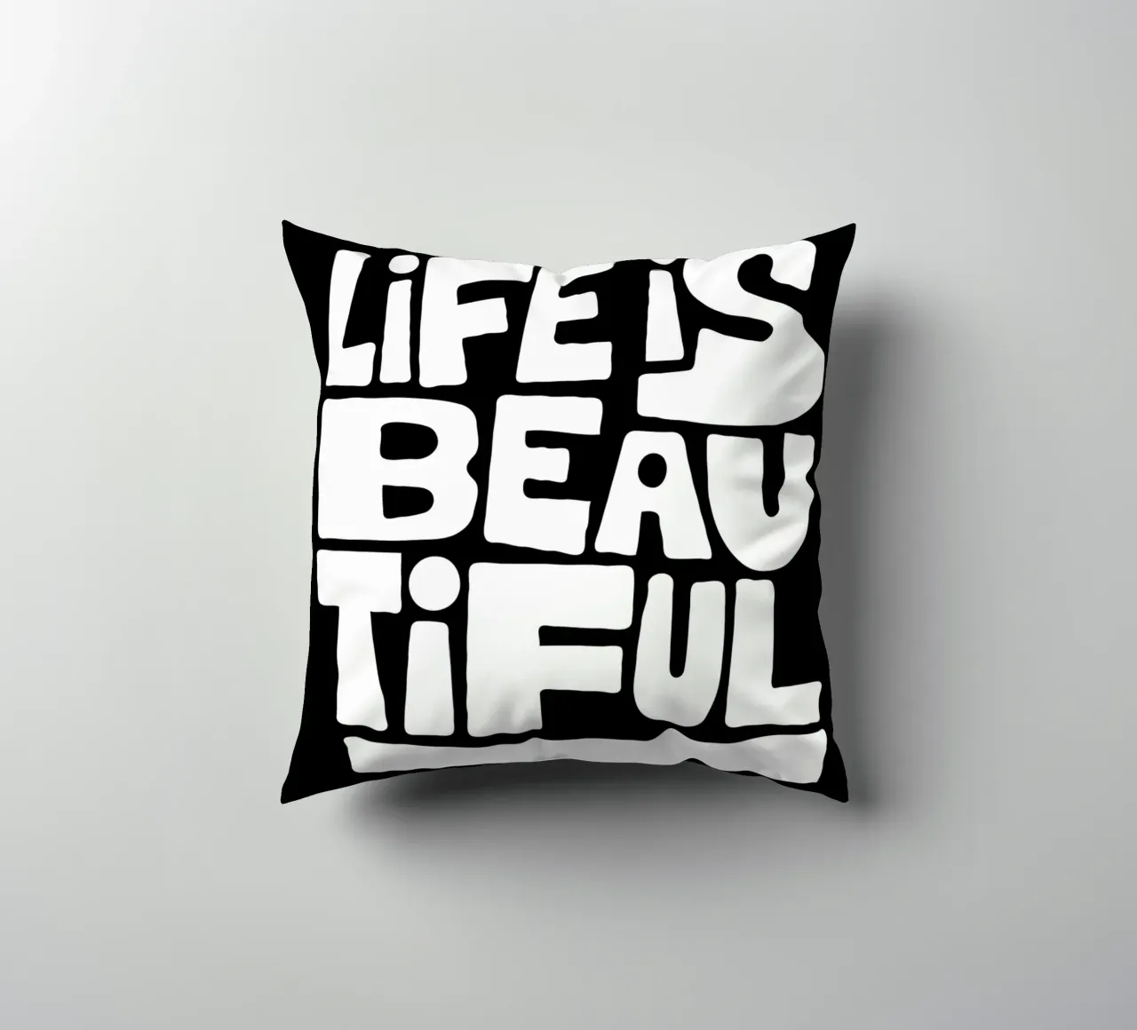 Life is Beautiful Typography cuscino da ramosashop