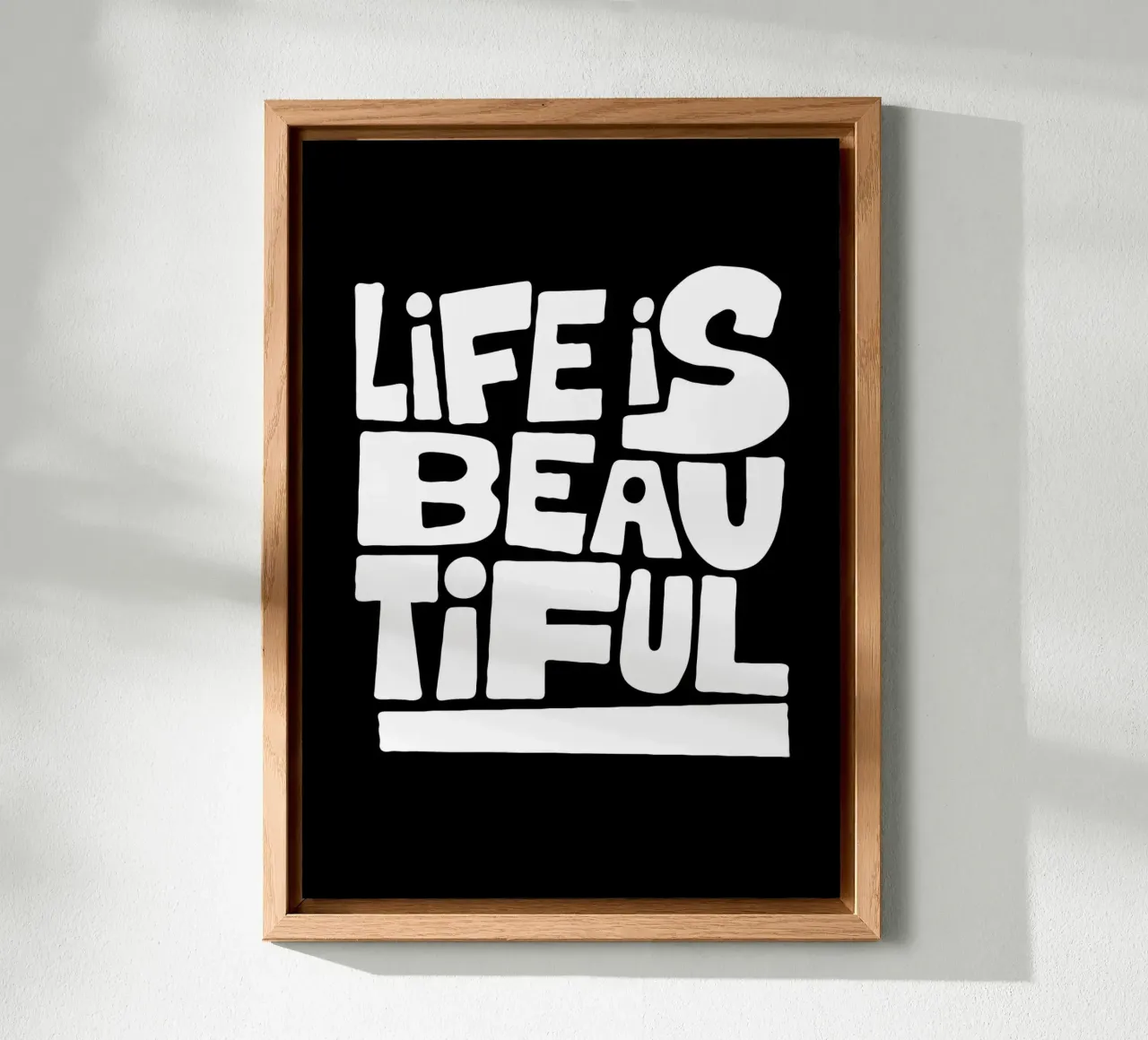 Life is Beautiful Typography alluminio dibond da ramosashop