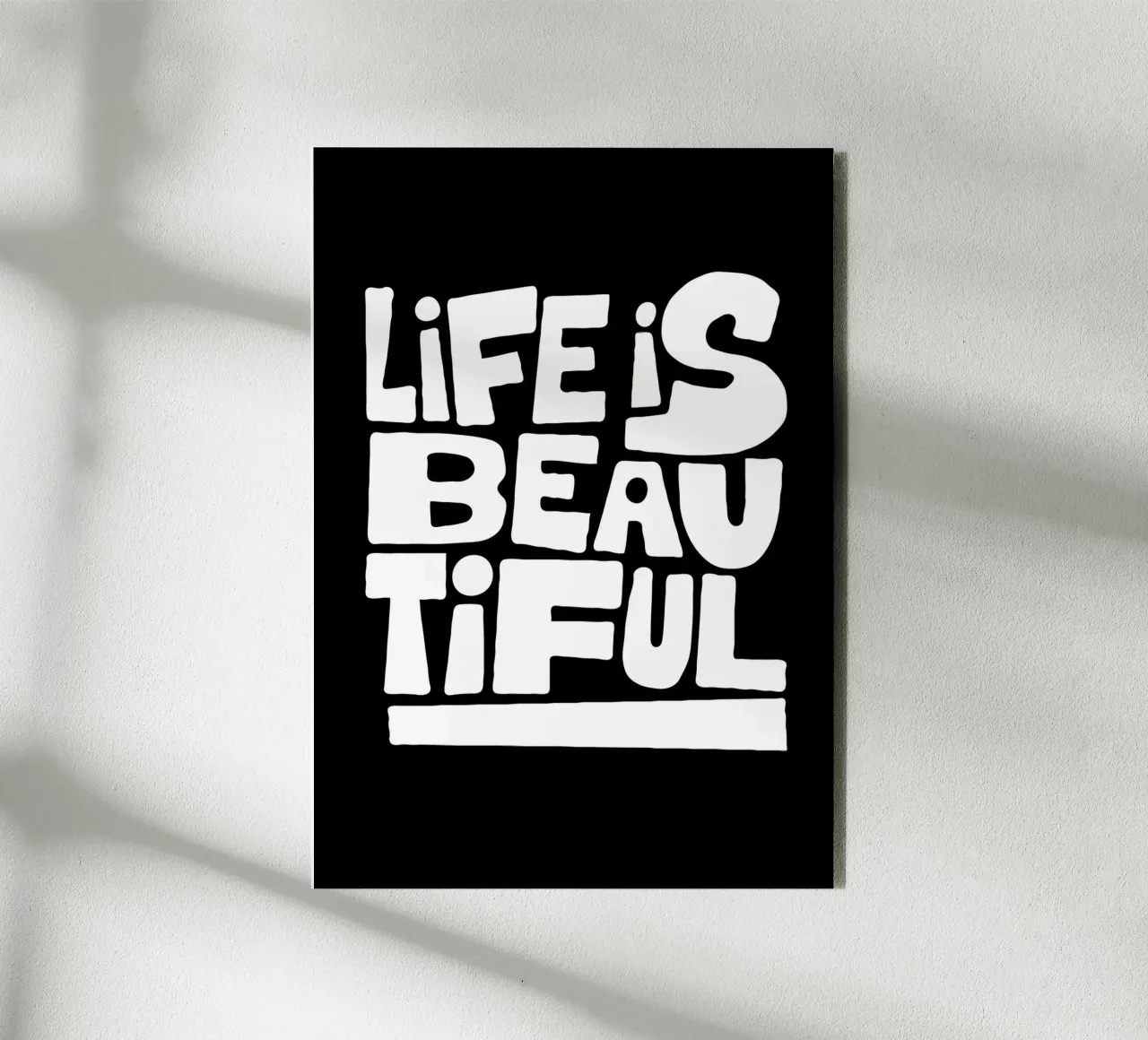 Life is Beautiful Typography alluminio dibond da ramosashop