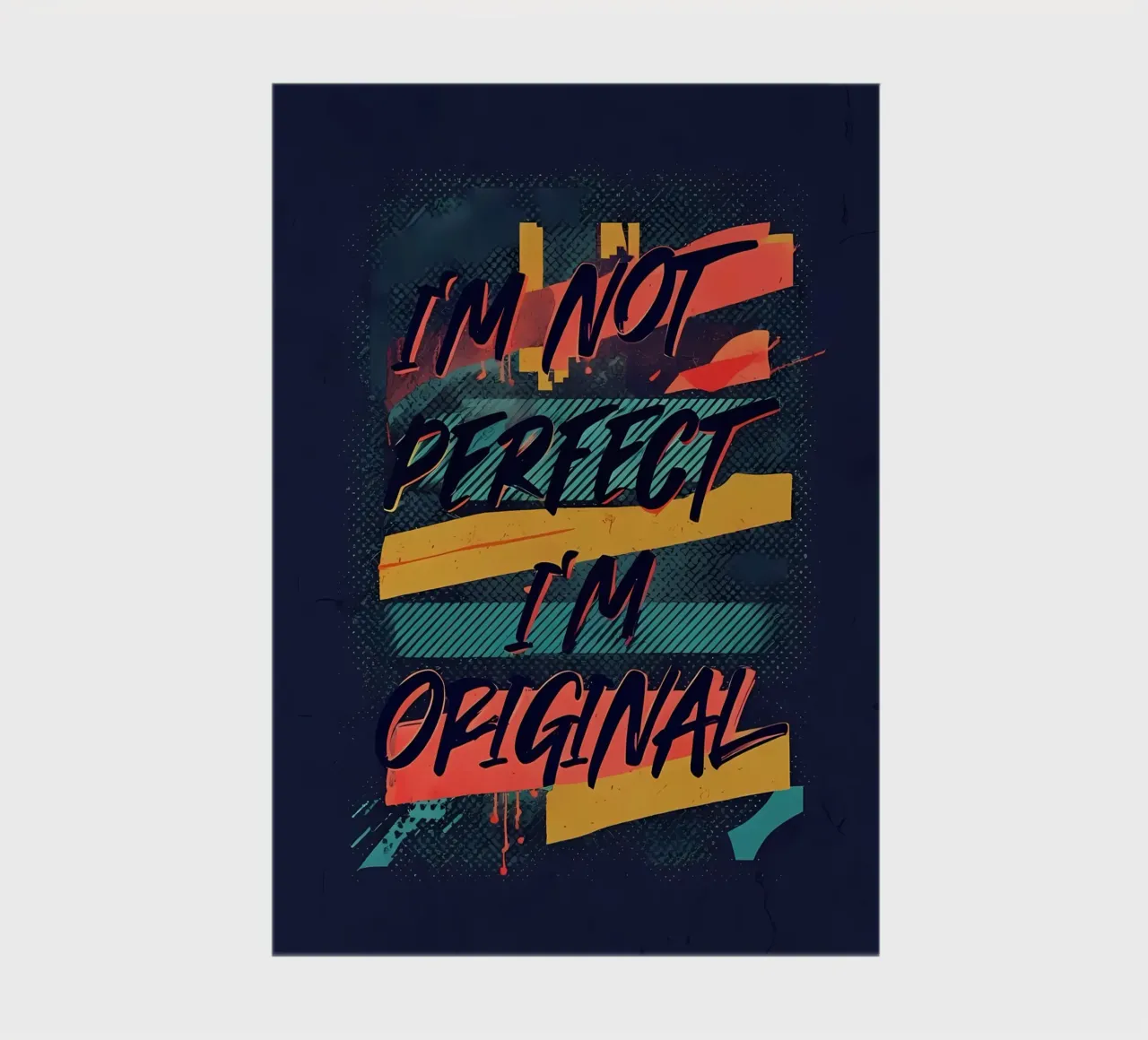I'm Not Perfect, I'm Original - Abstract Art Quote notebook by inspirational quote