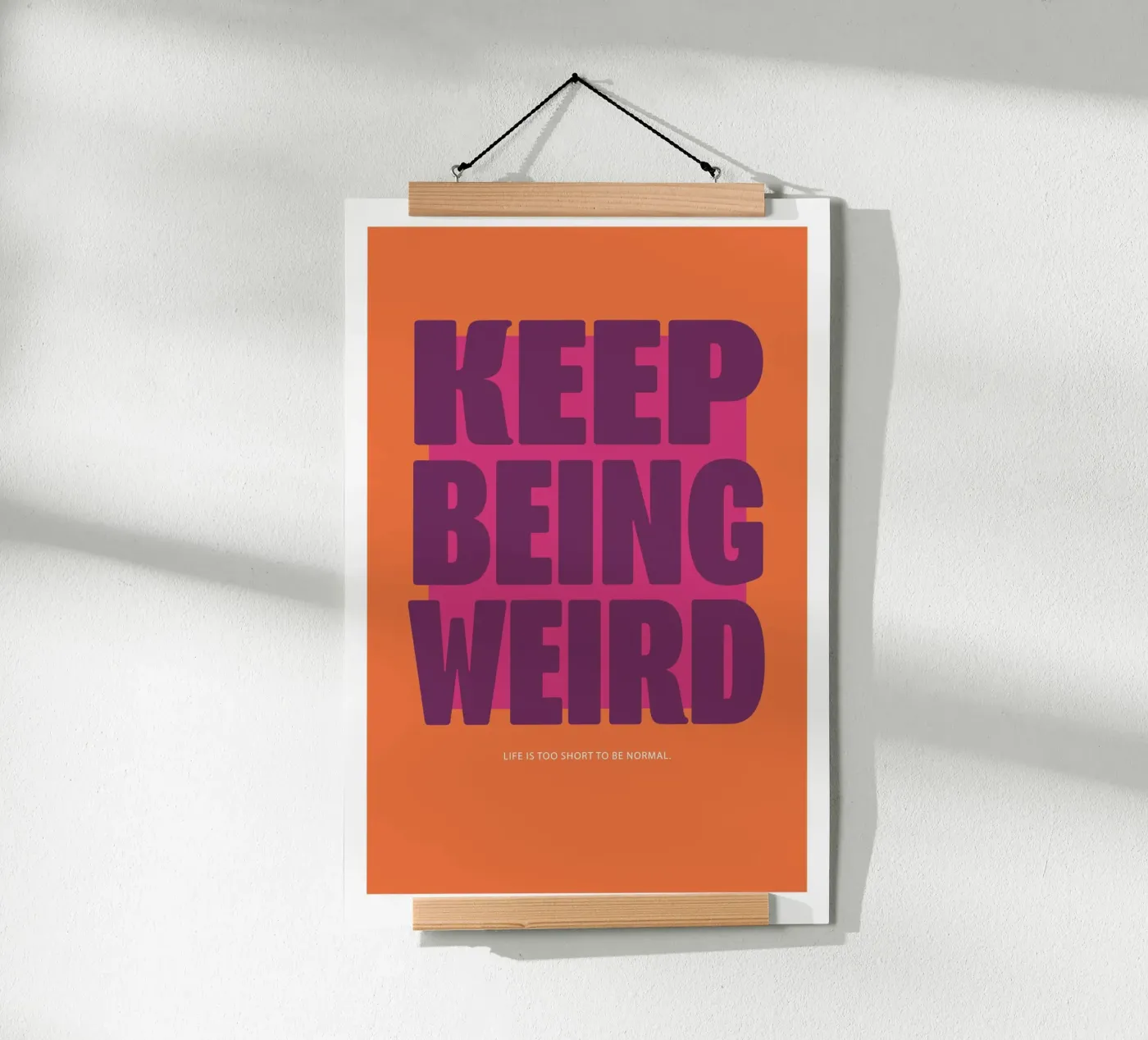 Keep being weird - Orange poster by Malou-Studio