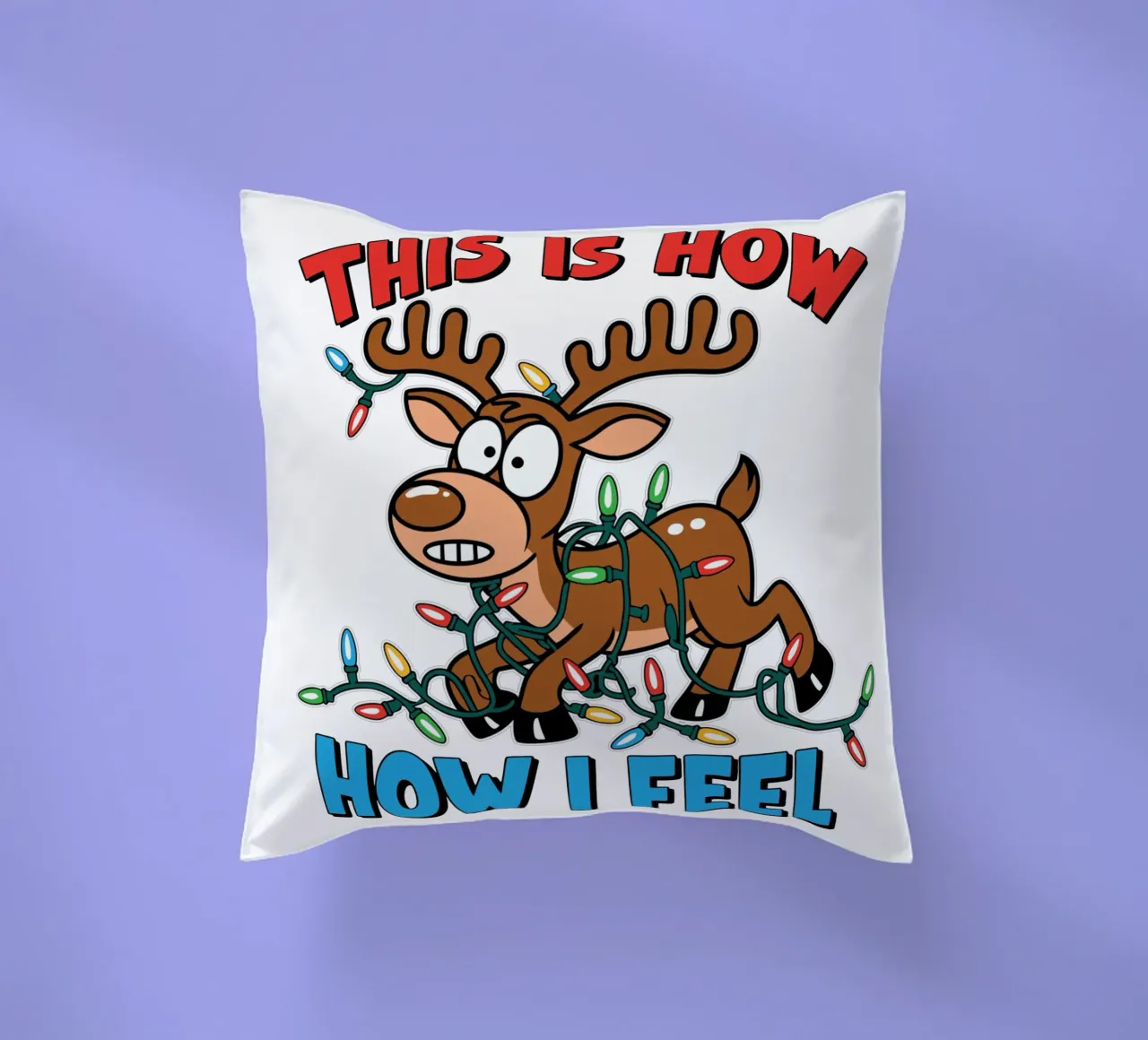 THIS IS HOW HOW I FEEL cuscino da edsonramosart