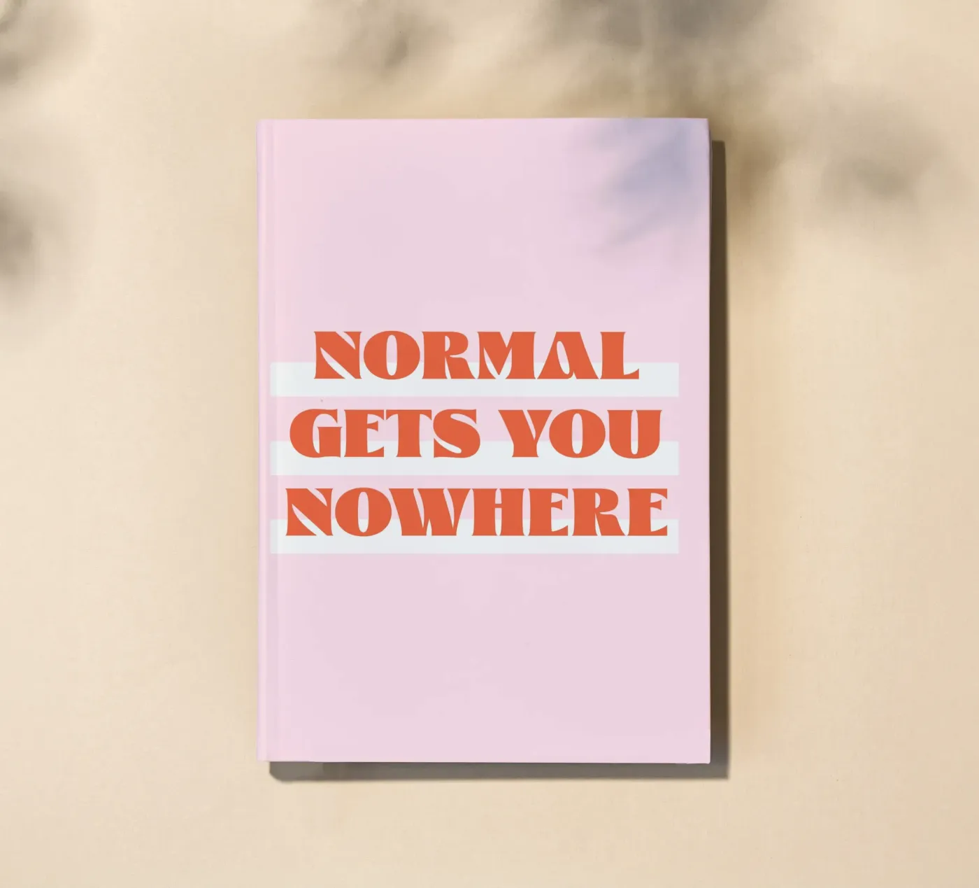 Normal gets you nowhere notebook by Malou-Studio