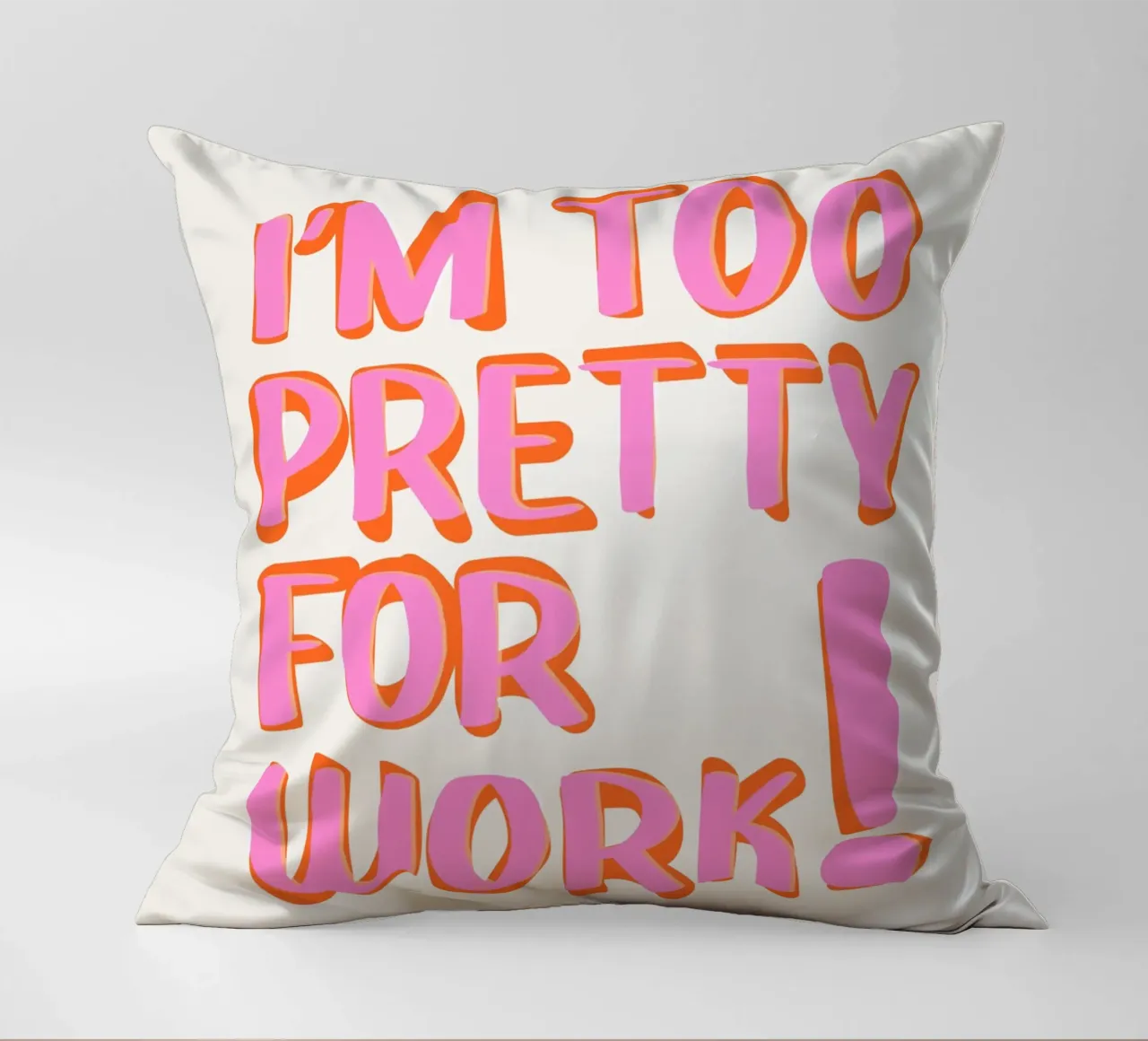 Sono troppo bella per lavorare cuscino da Malou-Studio