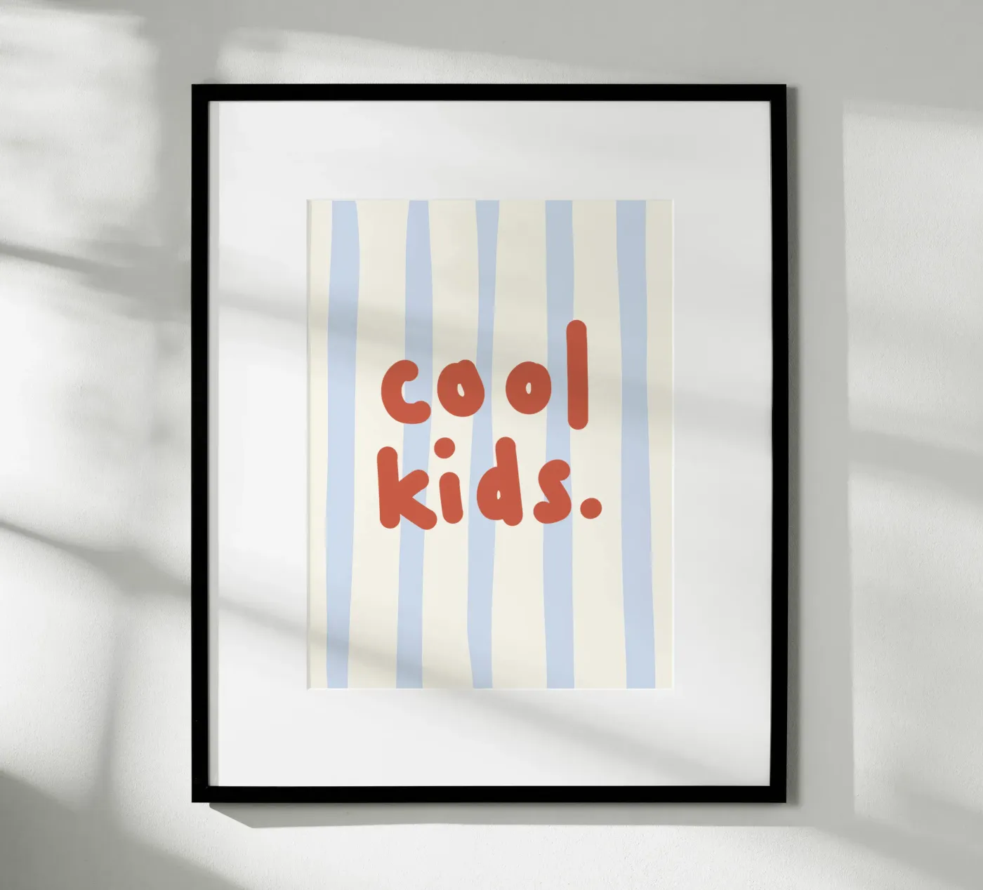 Cool kids Poster von we line studio - design