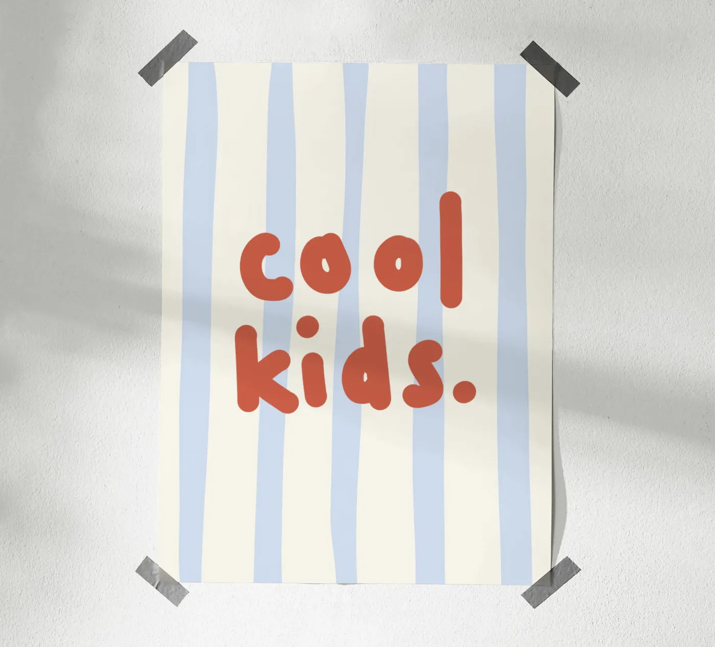 Cool kids Poster von we line studio - design