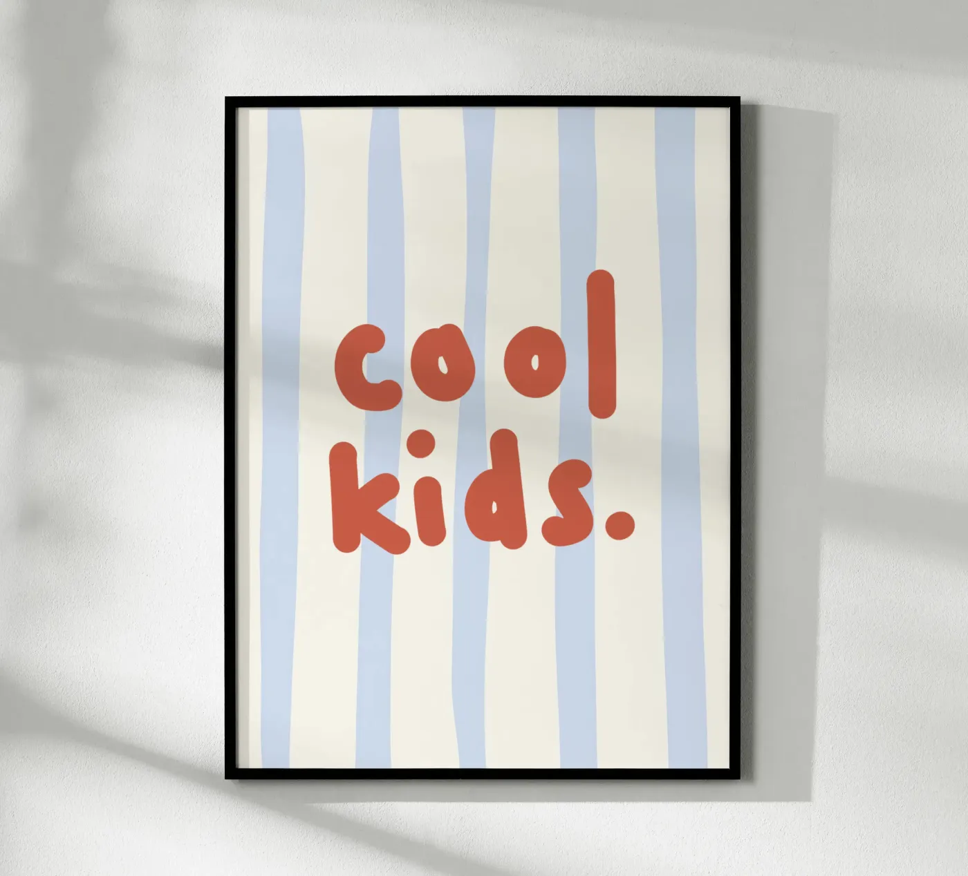 Cool kids Poster von we line studio - design