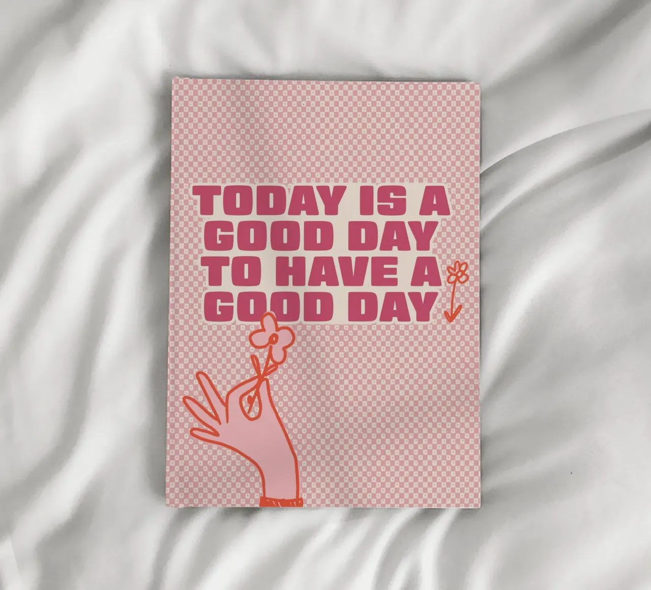 Today is a good Day to have a good Day notebook by Malou-Studio