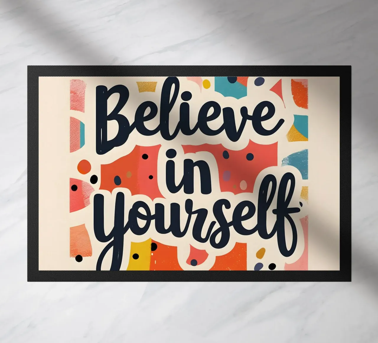 Believe in Yourself Fußmatte von ramosashop
