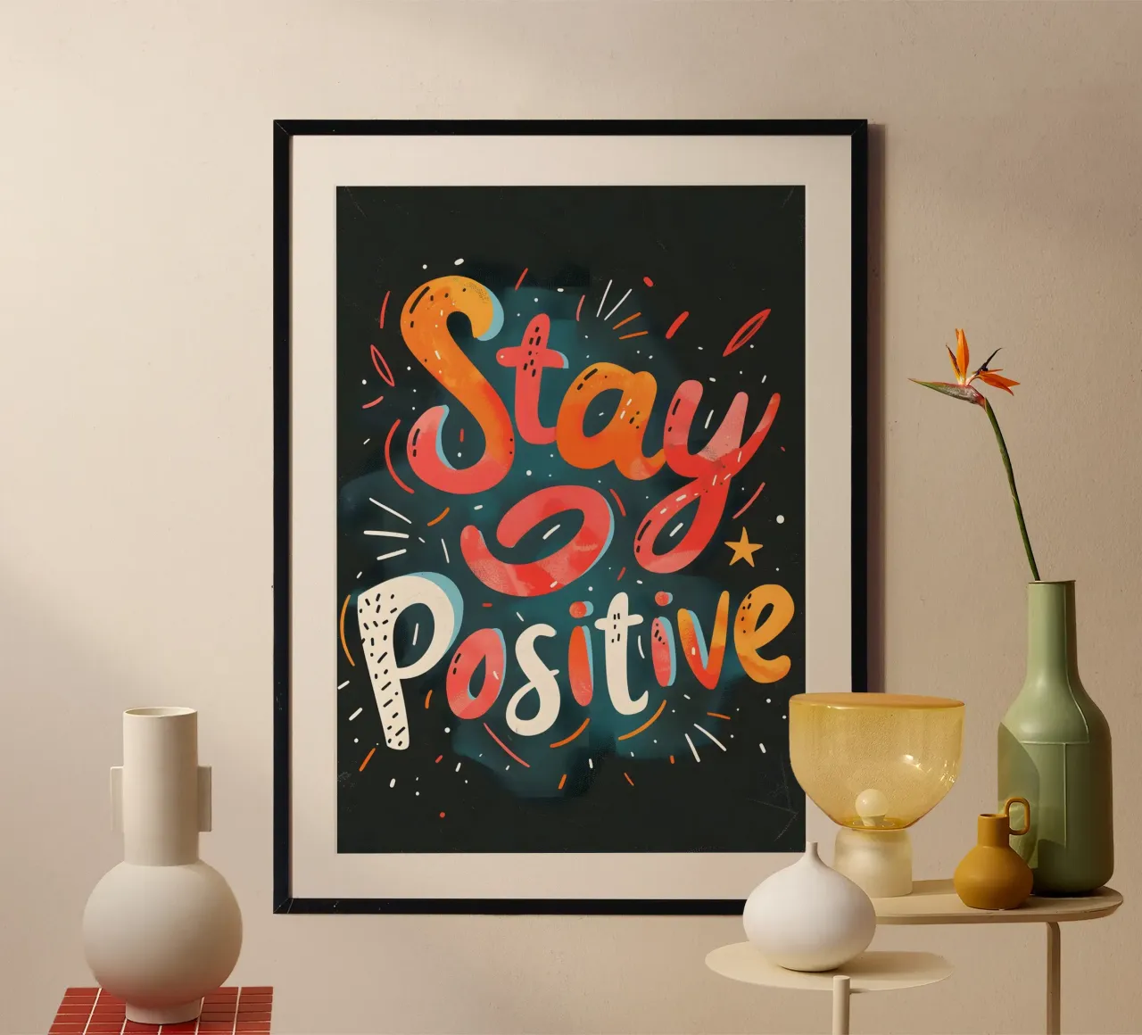 Stay Positive poster con telaio in plastica da ramosashop