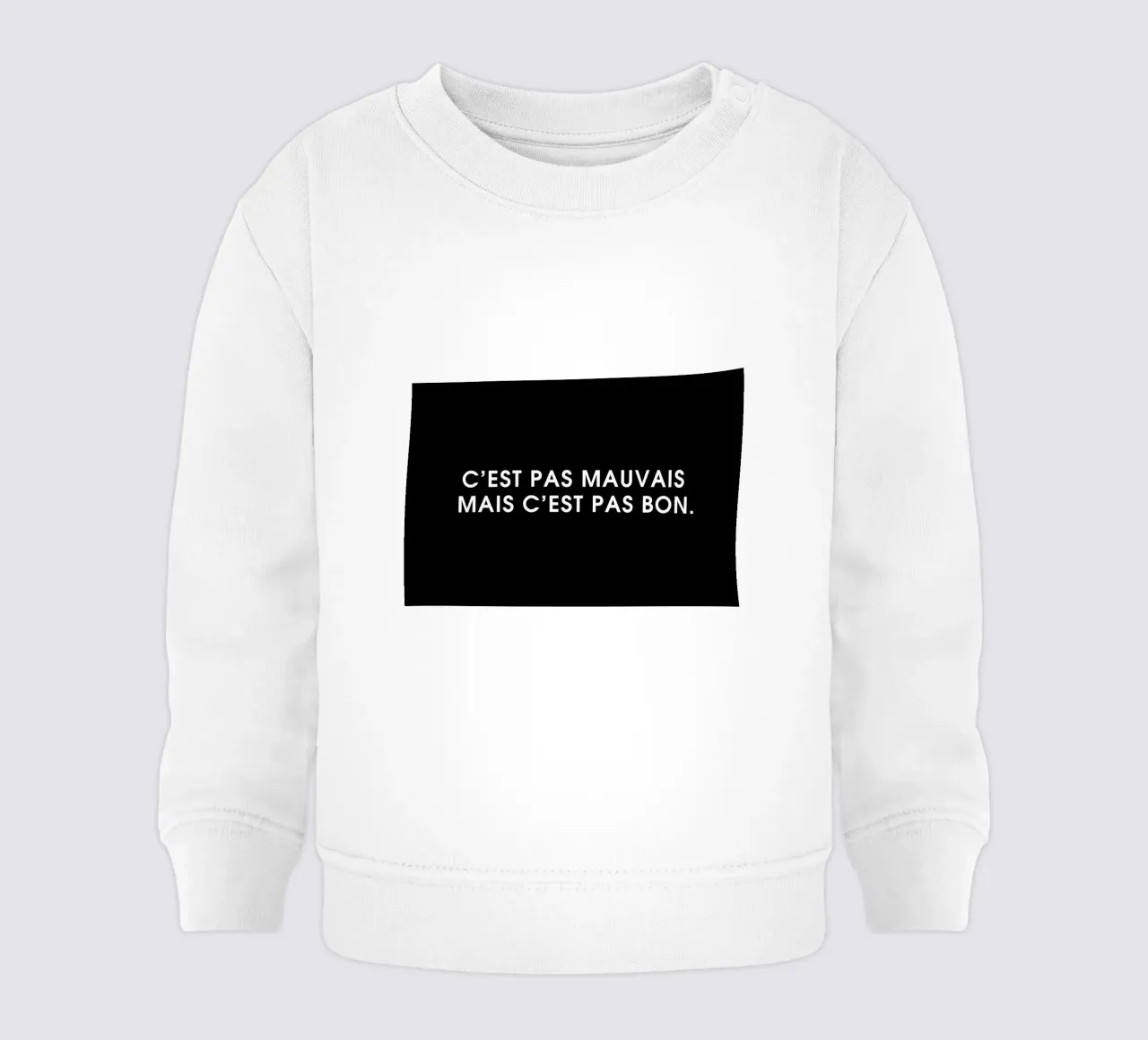 C'est pas mauvais mais c'est pas bon - Black felpa neonato da Intertitres