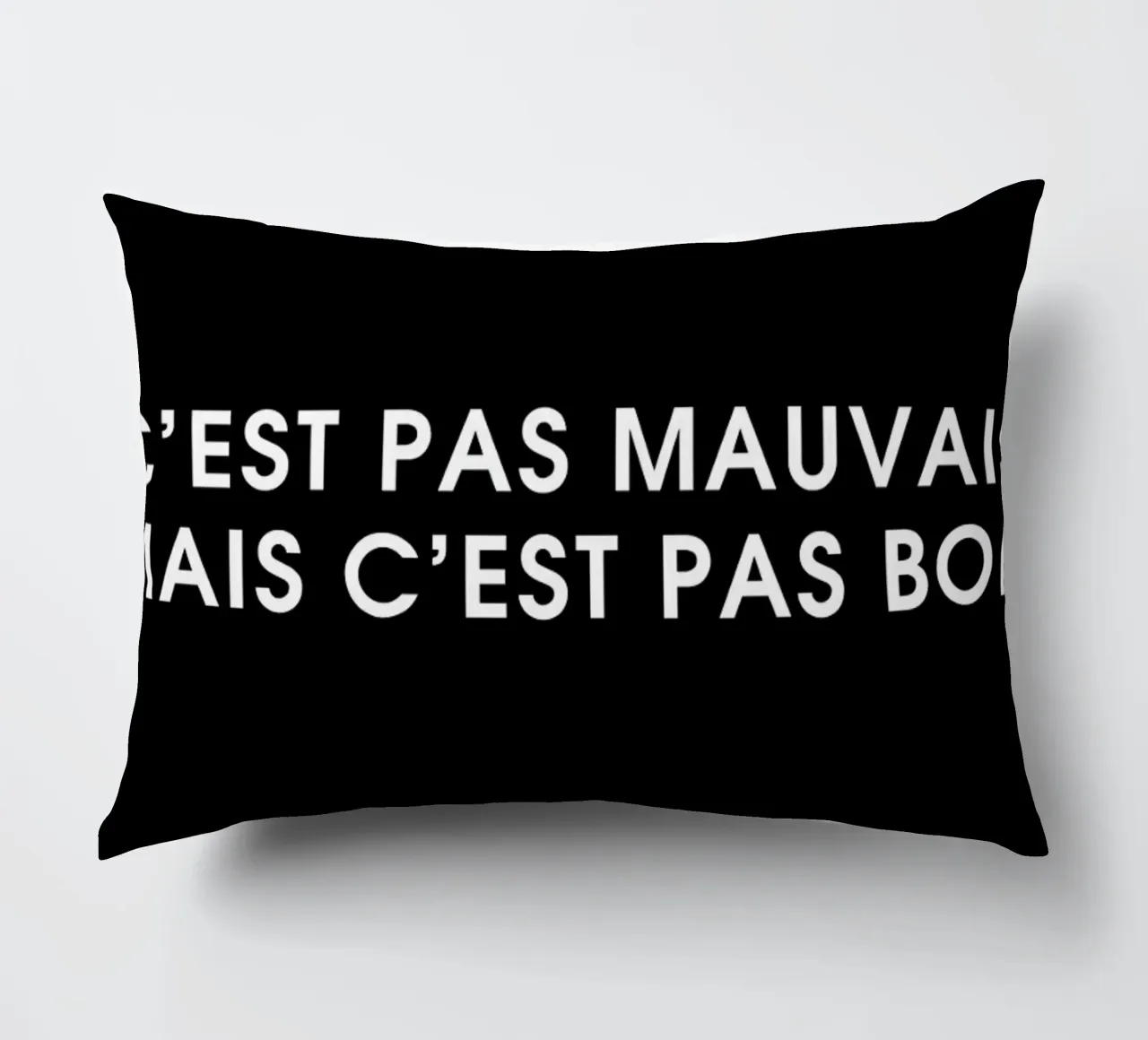 C'est pas mauvais mais c'est pas bon - Black cuscino da Intertitres