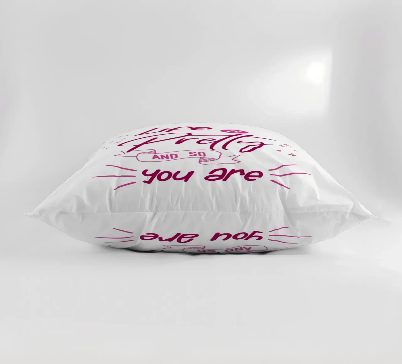 Life is pretty and so you are decorative cushion by Loobs